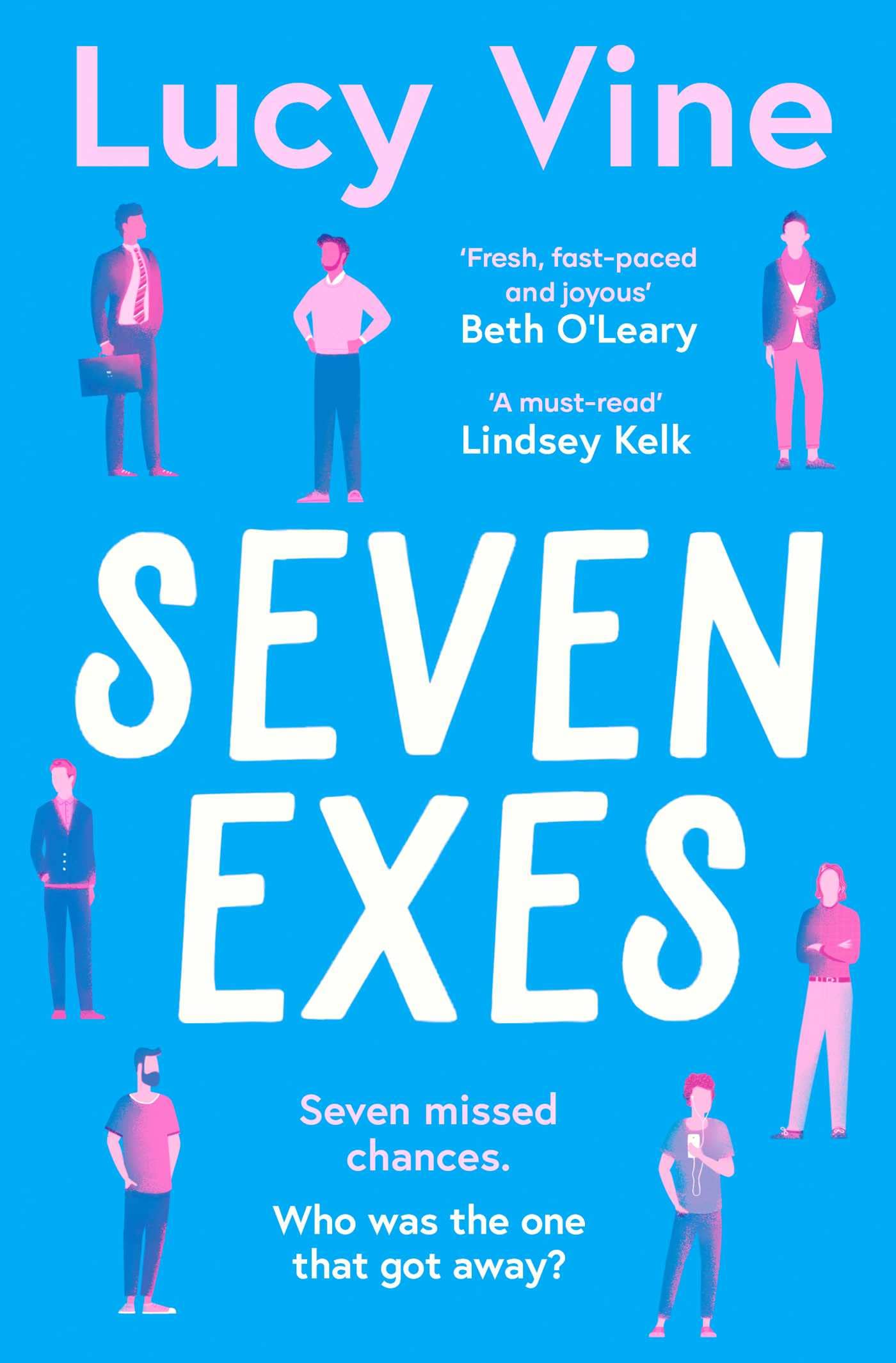 Seven Exes: the brilliant romantic comedy about relationships and love Contemporary literature