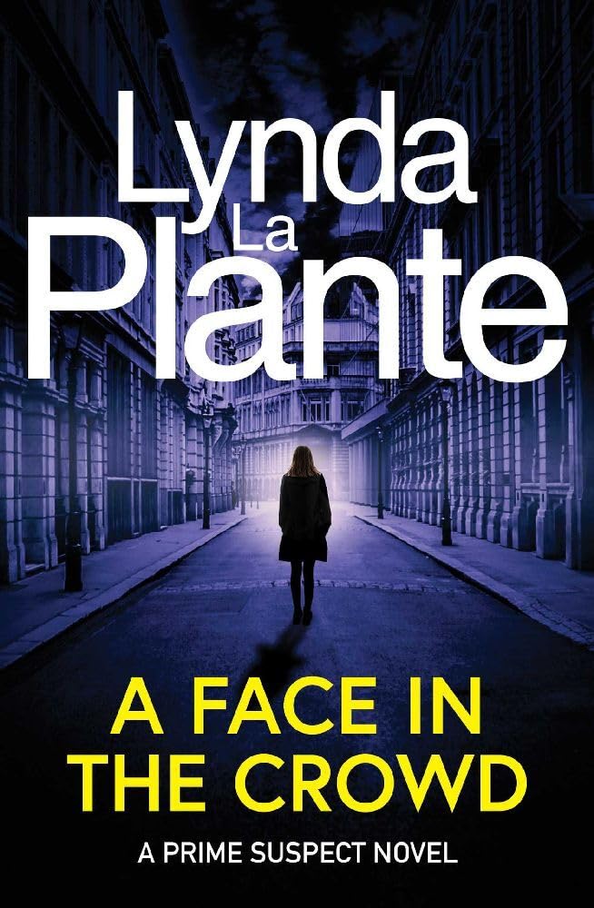 Prime Suspect 2: A Face in the Crowd Contemporary literature
