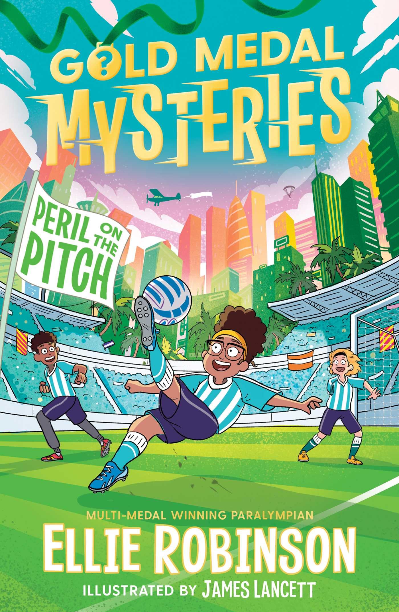 Gold Medal Mysteries: Peril on the Pitch (Volume 2) book