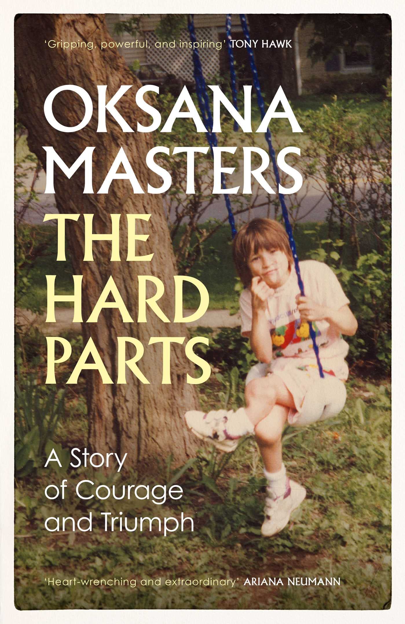 The Hard Parts: A Story of Courage and Triumph Politics & Society