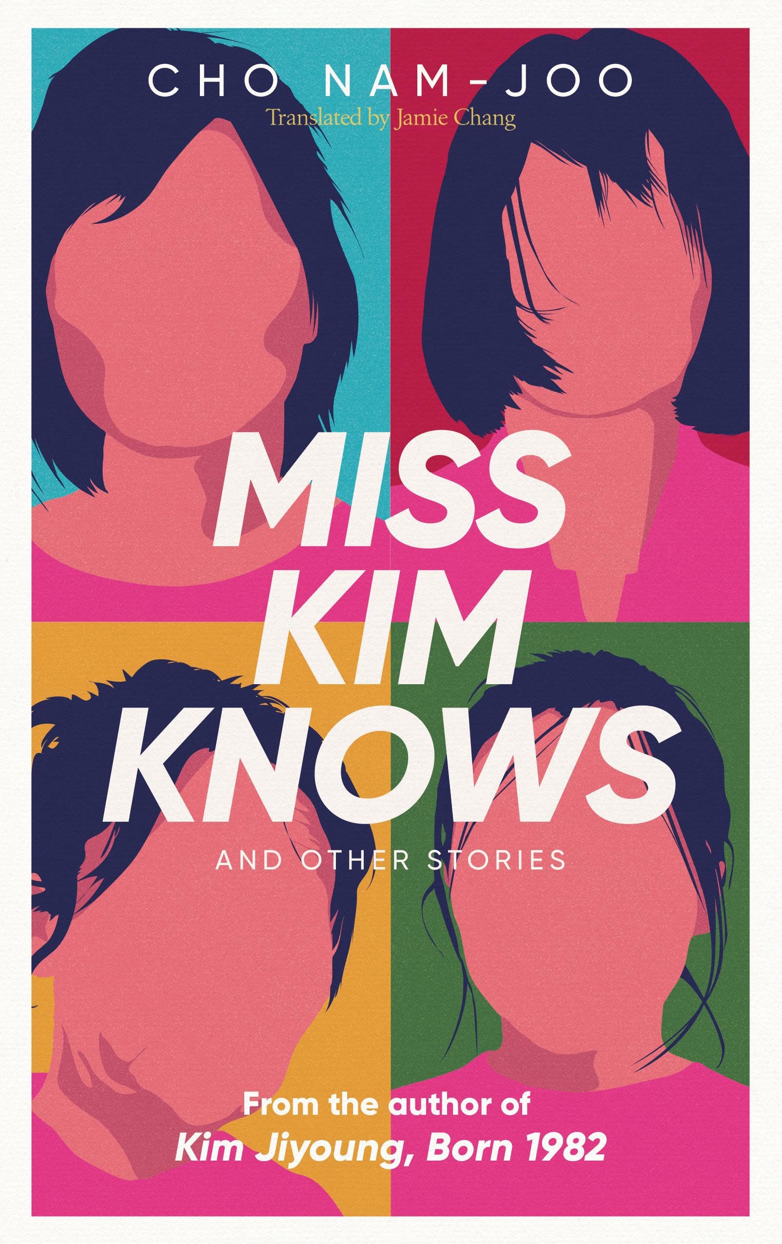 Miss Kim Knows and Other Stories Essays & Short Stories