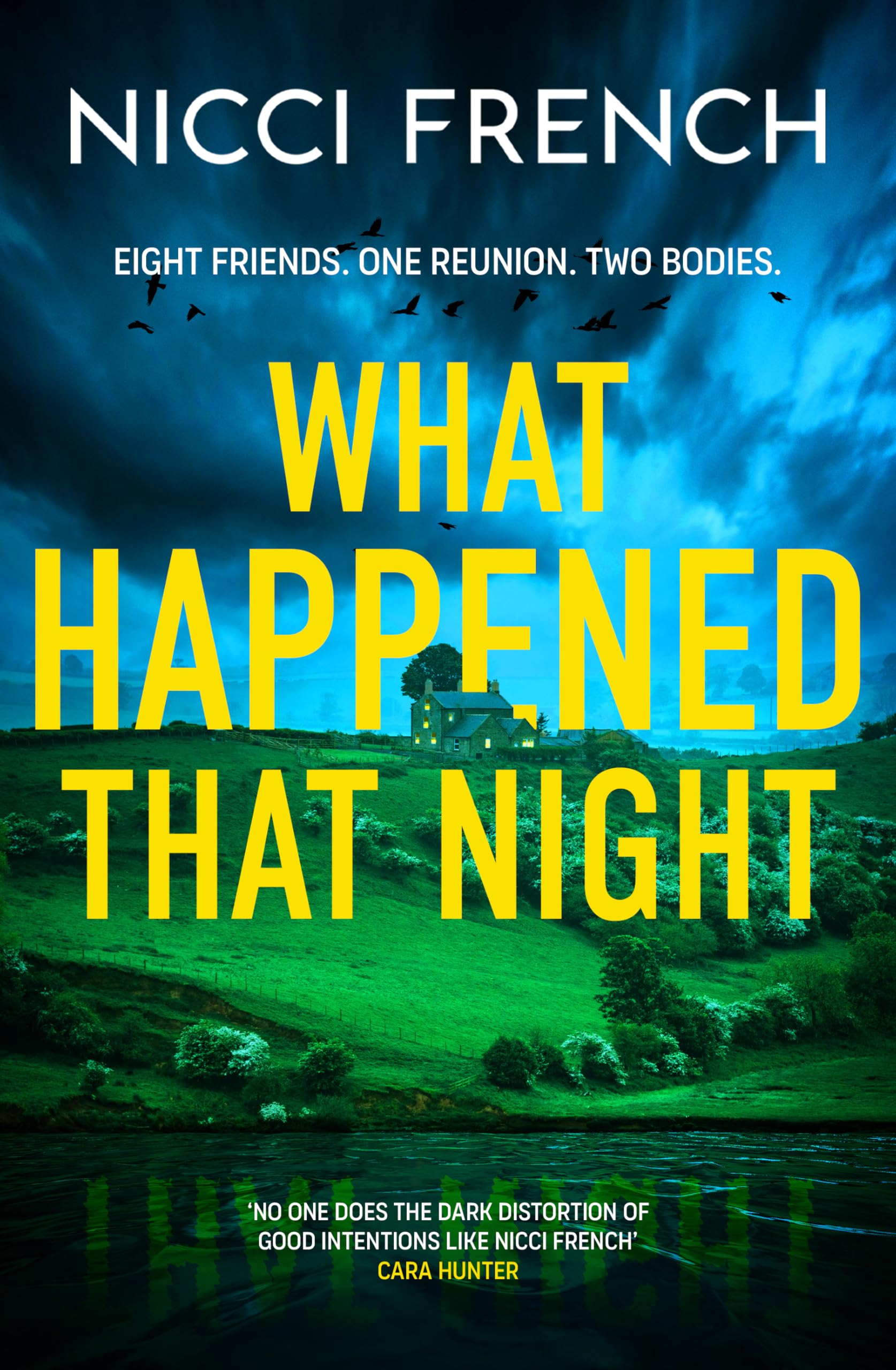 What Happened that Night: The new thriller from the bestselling author of Has Anyone Seen Charlotte Salter? Contemporary literature