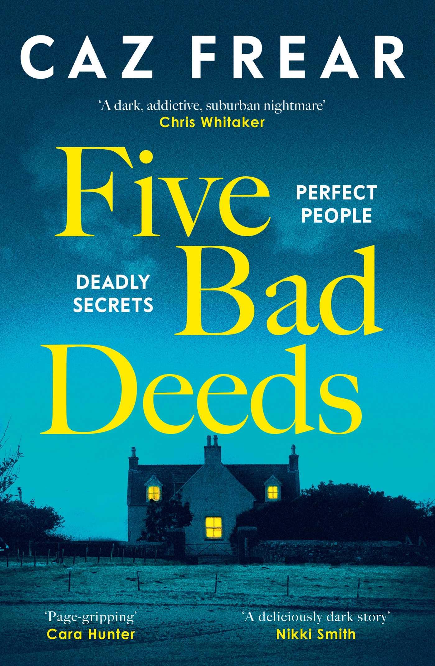 Five Bad Deeds Contemporary literature Books