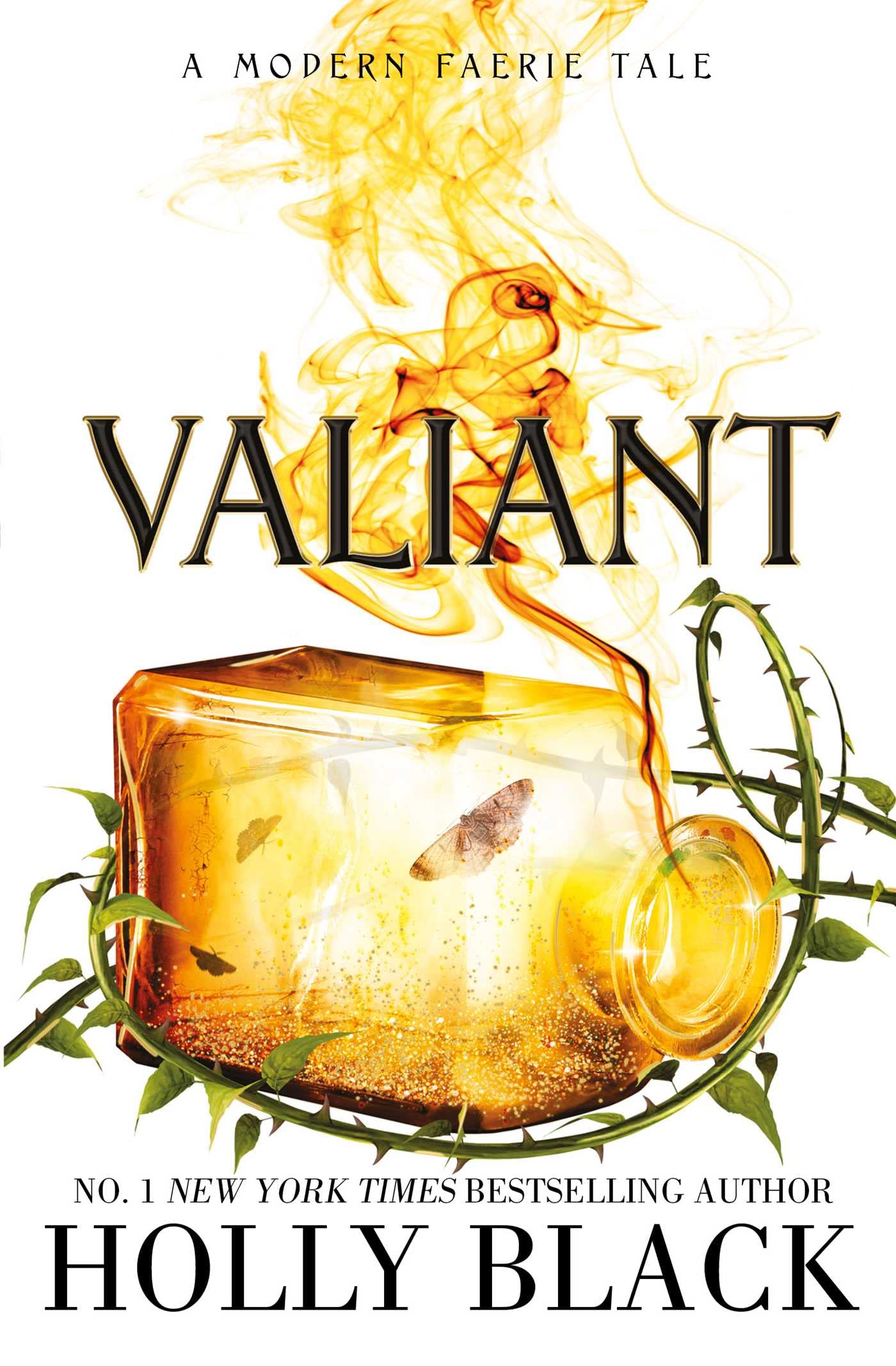 Valiant: A Modern Faerie Tale Fiction