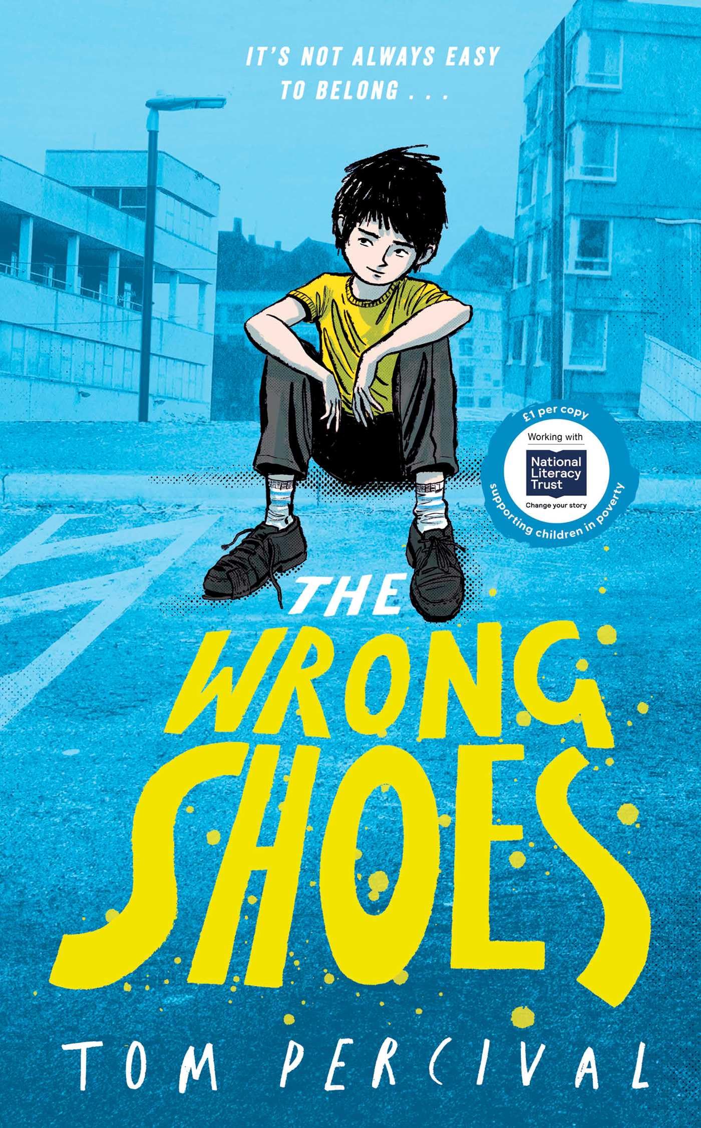 The Wrong Shoes: The vital new novel from the bestselling creator of Big Bright Feelings book