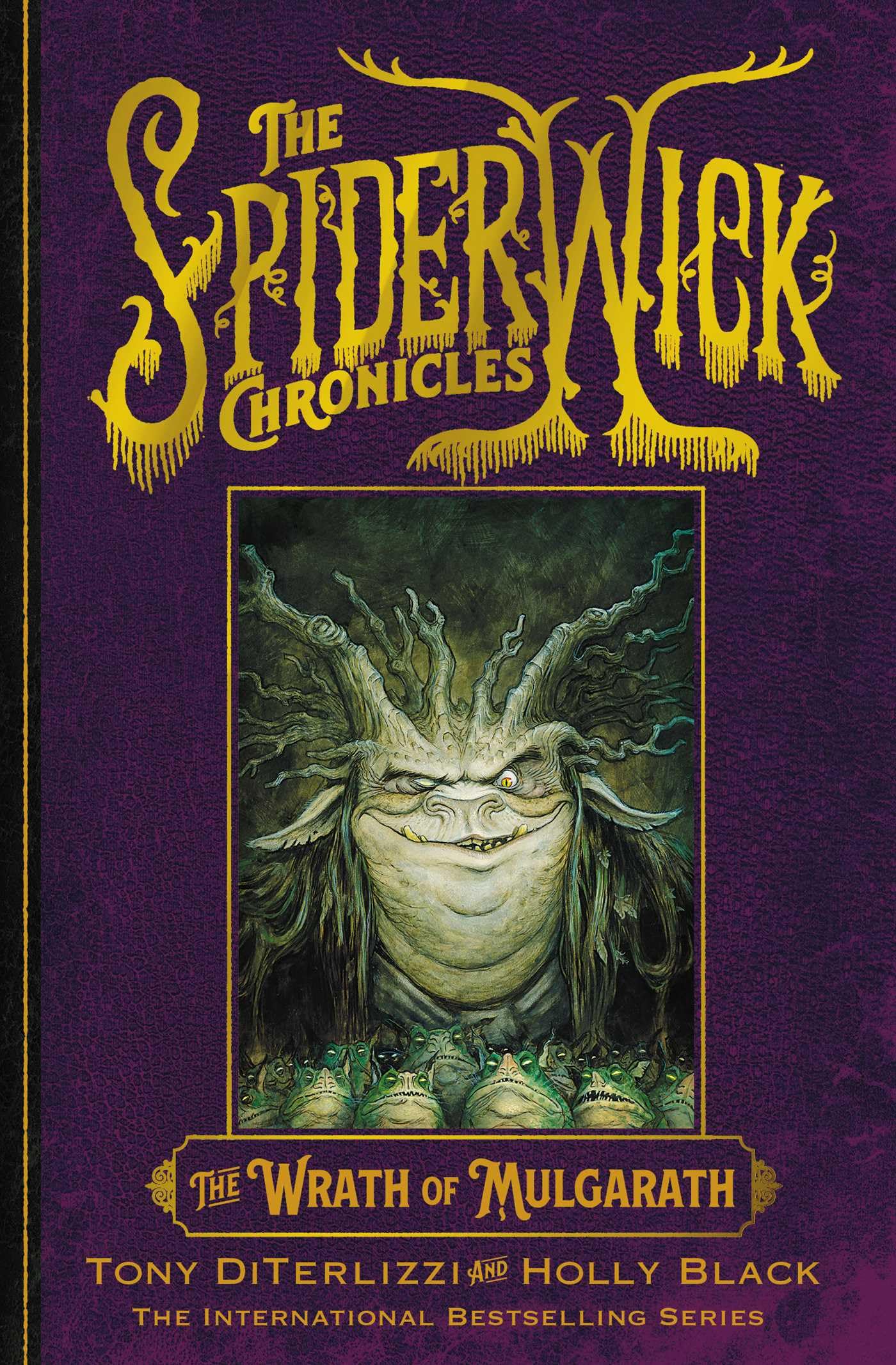 The Wrath of Mulgarath (SPIDERWICK CHRONICLE, Band 5) Horror & Mystery