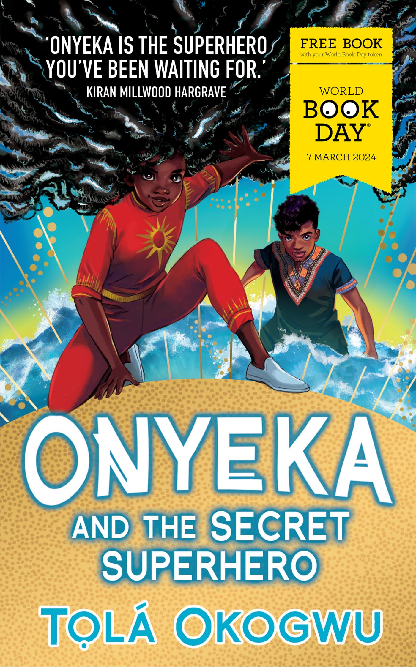 Onyeka and the Secret Superhero: World Book Day 2024 Non-fiction
