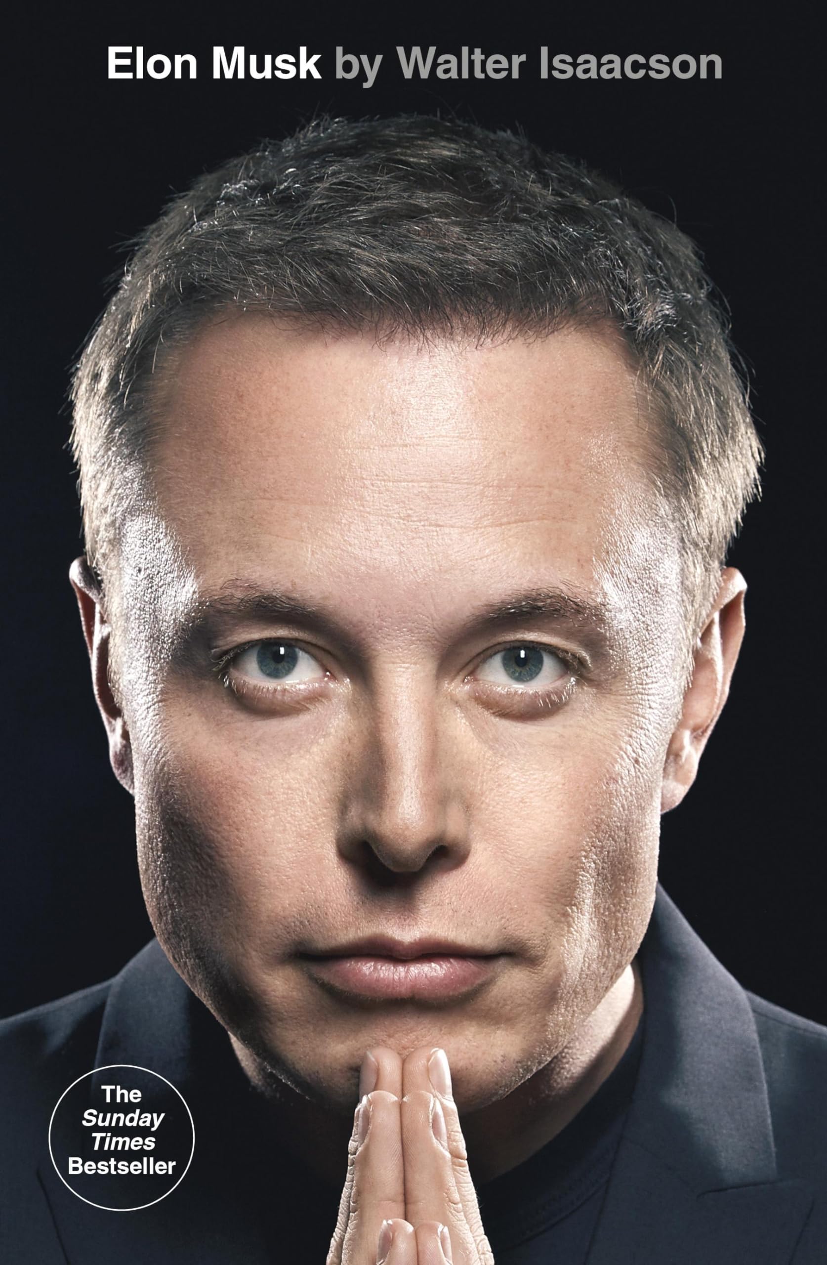 Isaacson, W: Elon Musk Politics & Society Books