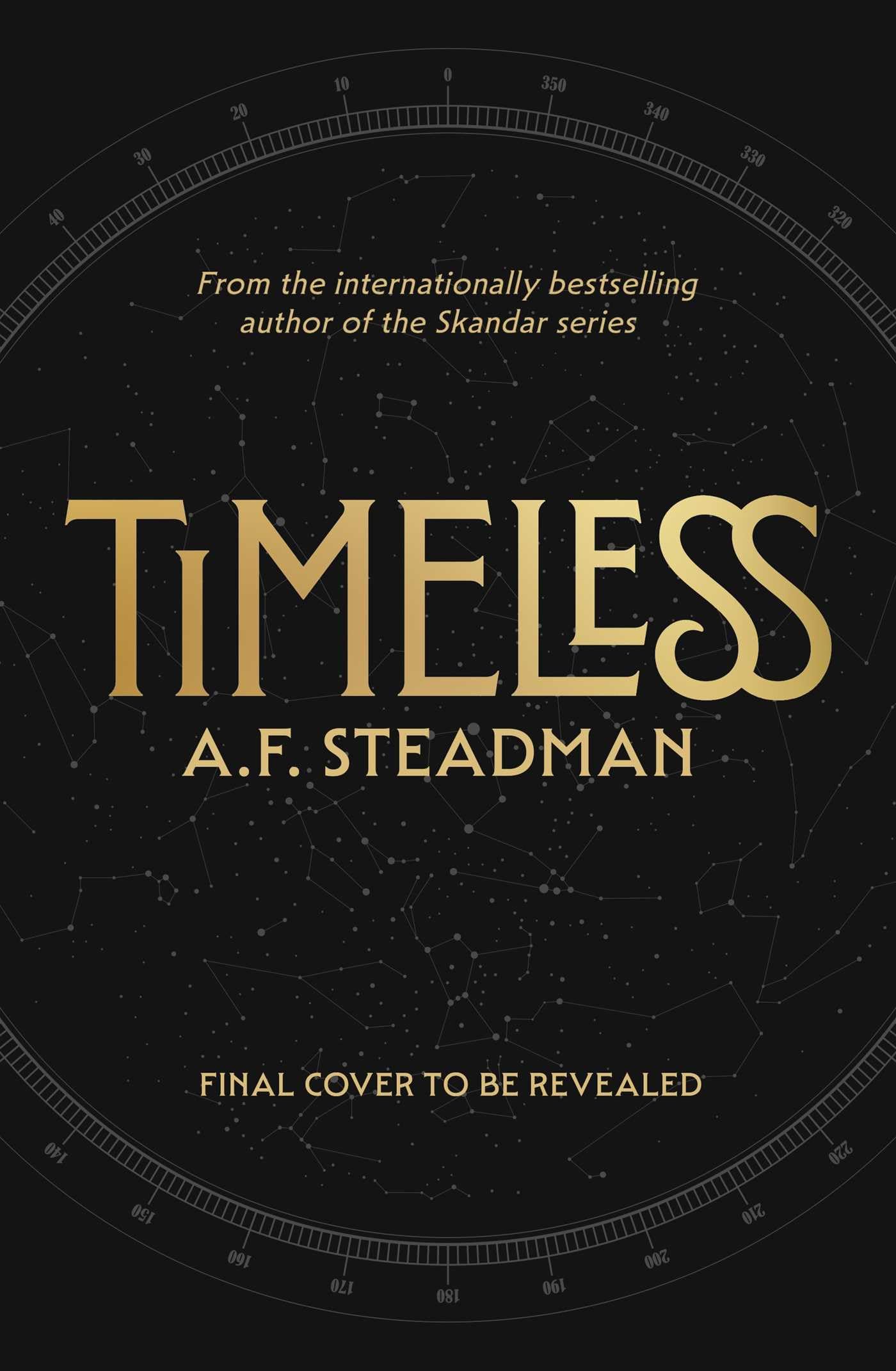 TimeLess: The first adult fantasy novel from international bestseller A.F. Steadman Fiction Books