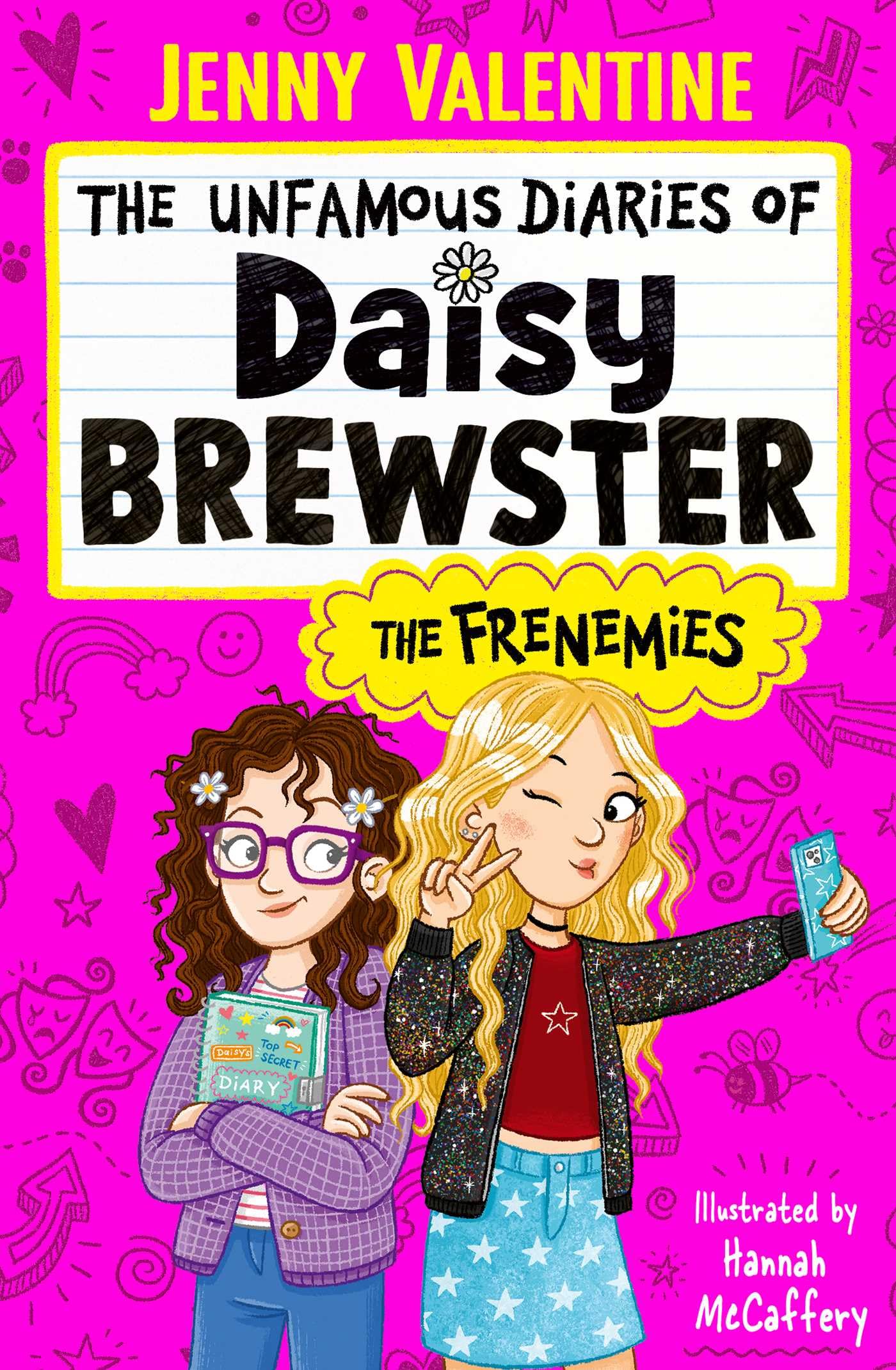 The Unfamous Diaries of Daisy Brewster: The Frenemies (Volume 1) Non-fiction