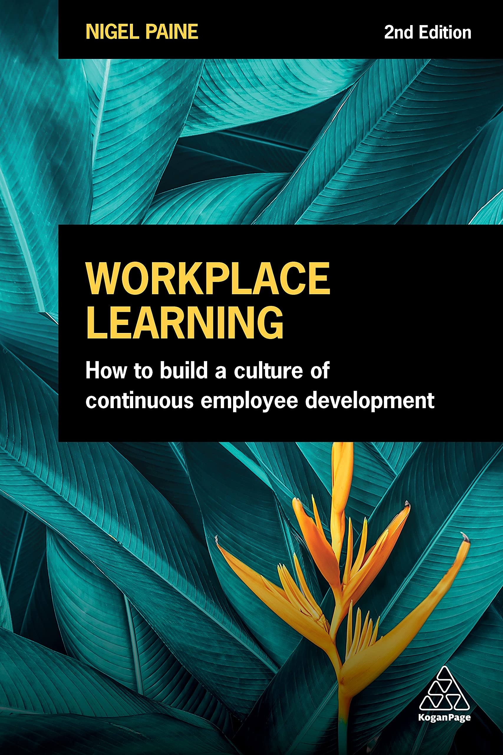 Workplace Learning: How to Build a Culture of Continuous Employee Development Law