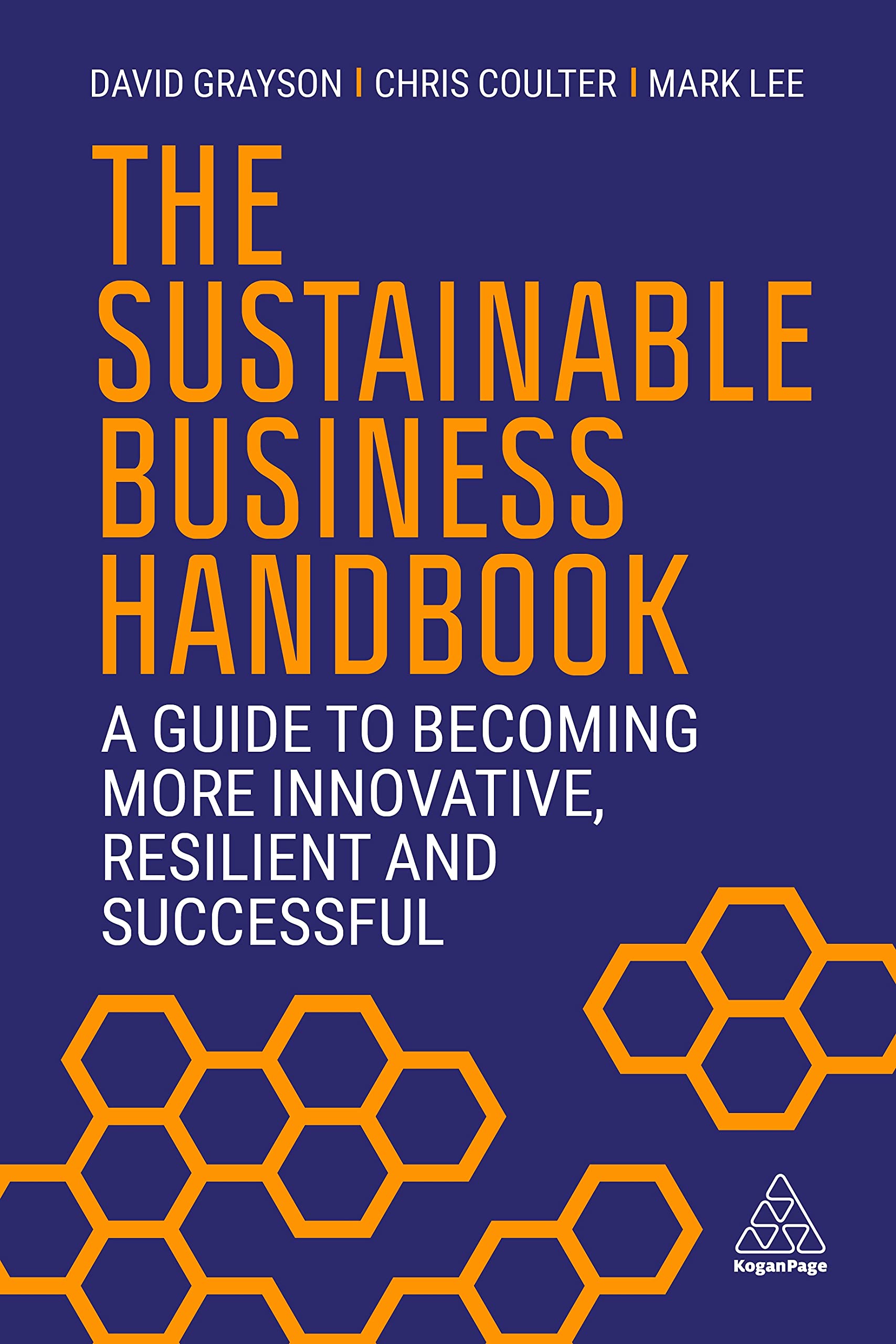 The Sustainable Business Handbook: A Guide to Becoming More Innovative, Resilient and Successful Law
