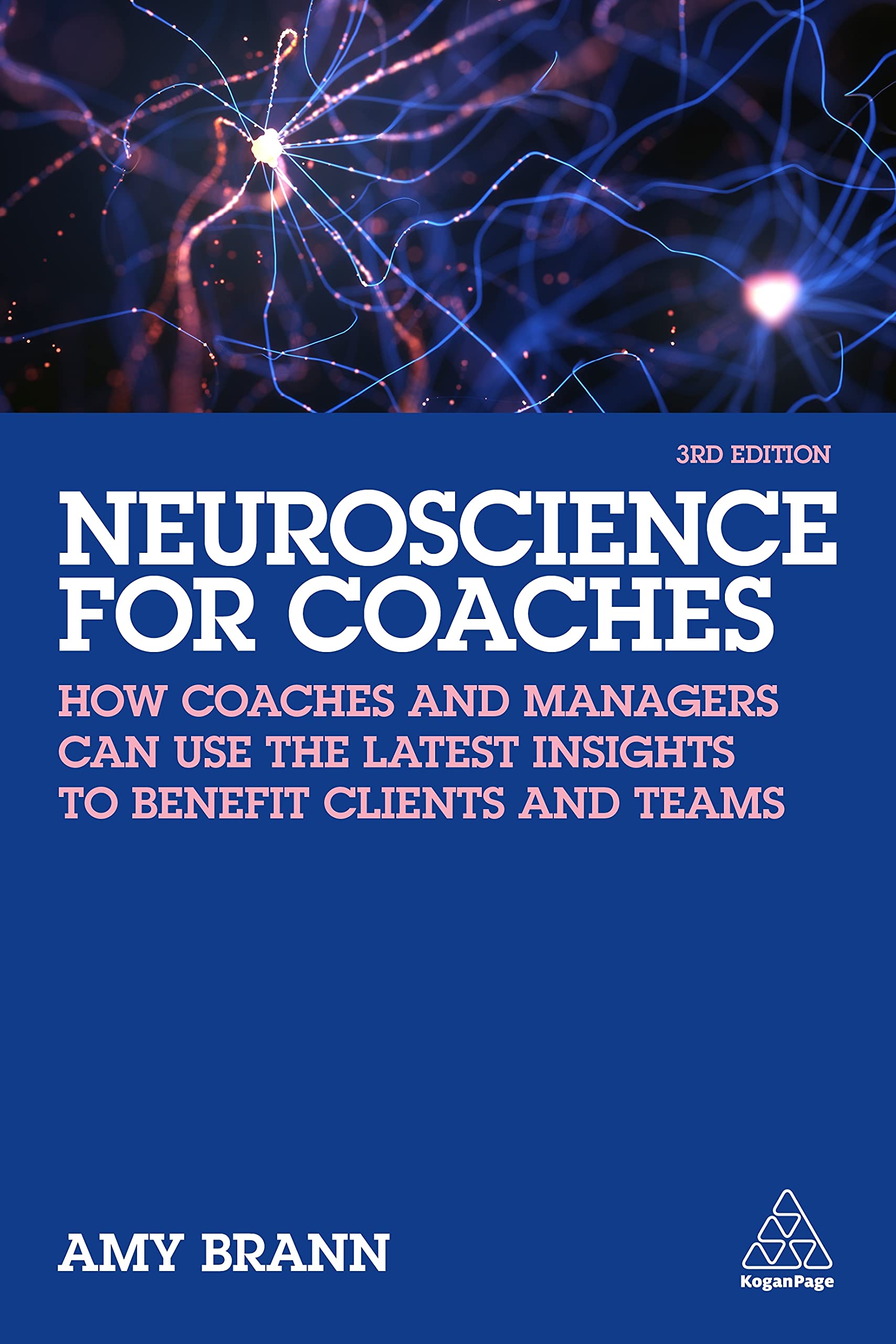 Neuroscience for Coaches Business, Finance & Career