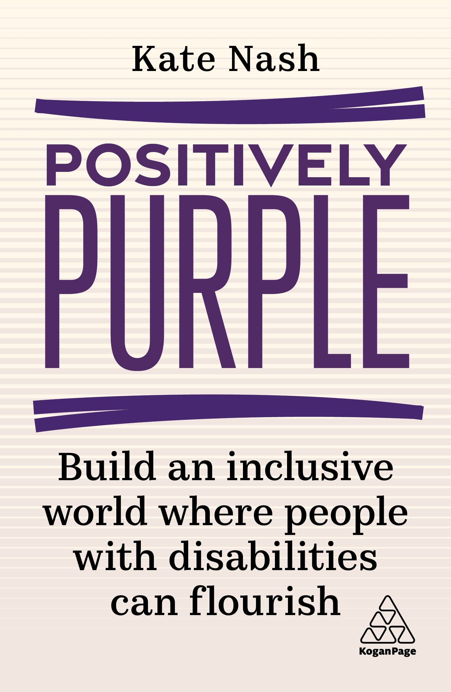 Positively Purple: Build an Inclusive World Where People with Disabilities Can Flourish Law