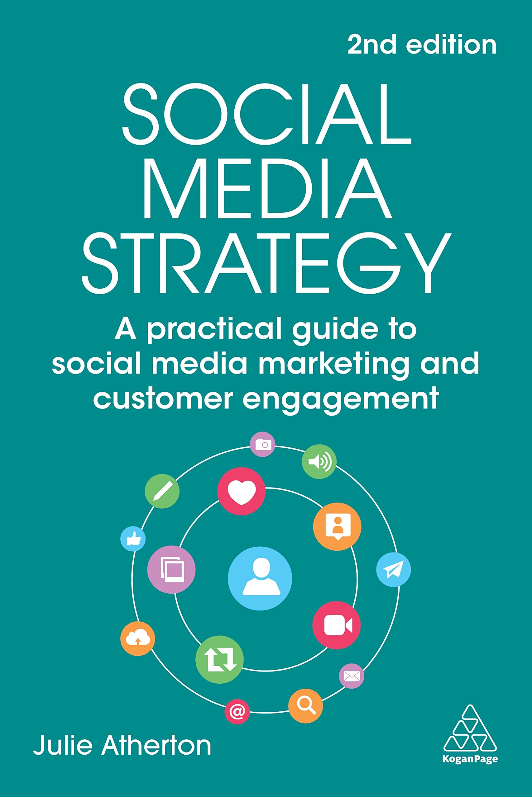 Social Media Strategy: A Practical Guide to Social Media Marketing and Customer Engagement Law