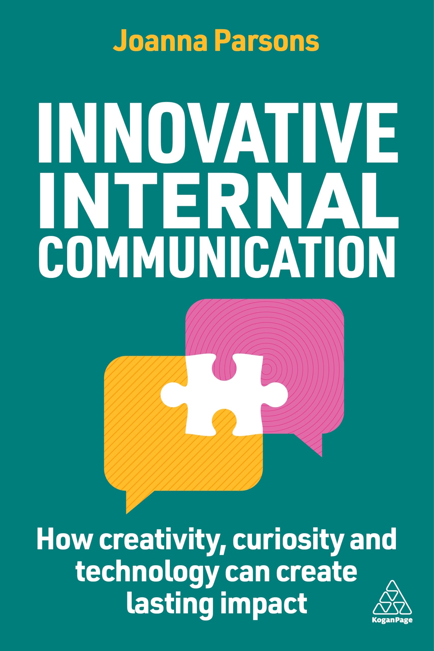 Product Image: Innovative Internal Communication: How creativity, curiosity and technology can create lasting impact