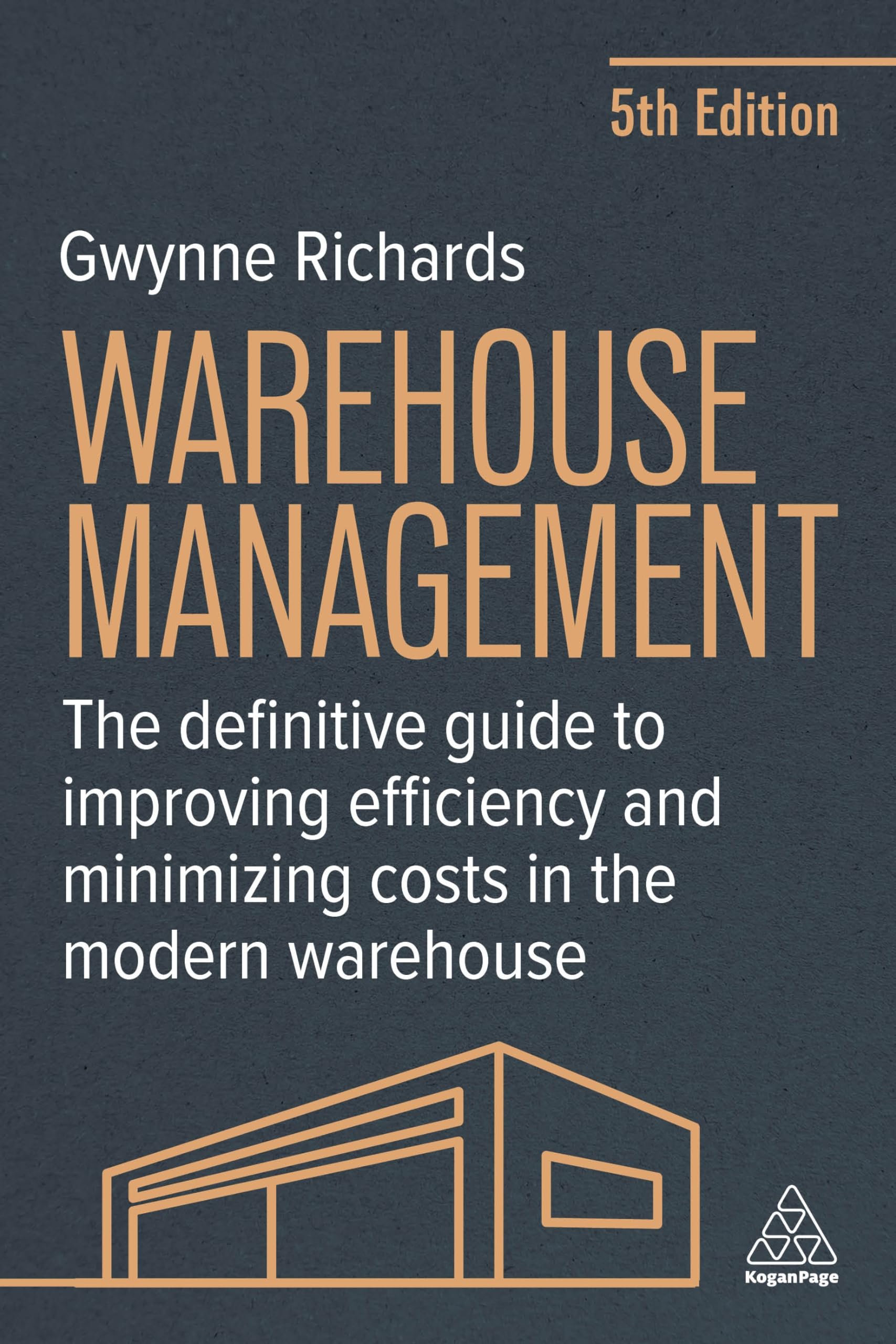 Warehouse Management: The Definitive Guide to Improving Efficiency and Minimizing Costs in the Modern Warehouse Business, Finance & Career