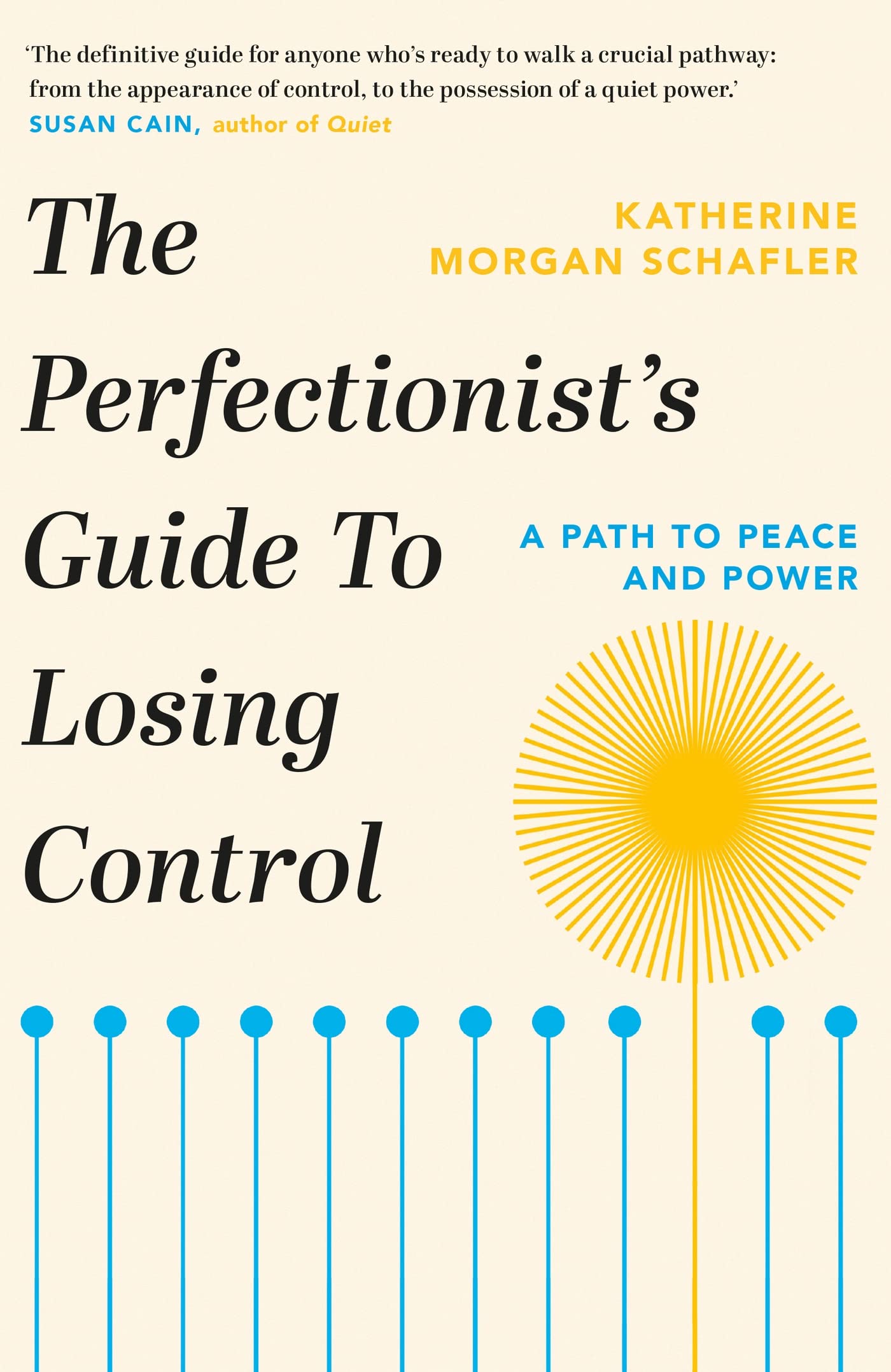 The Perfectionist's Guide to Losing Control Health, Nutrition & Fitness