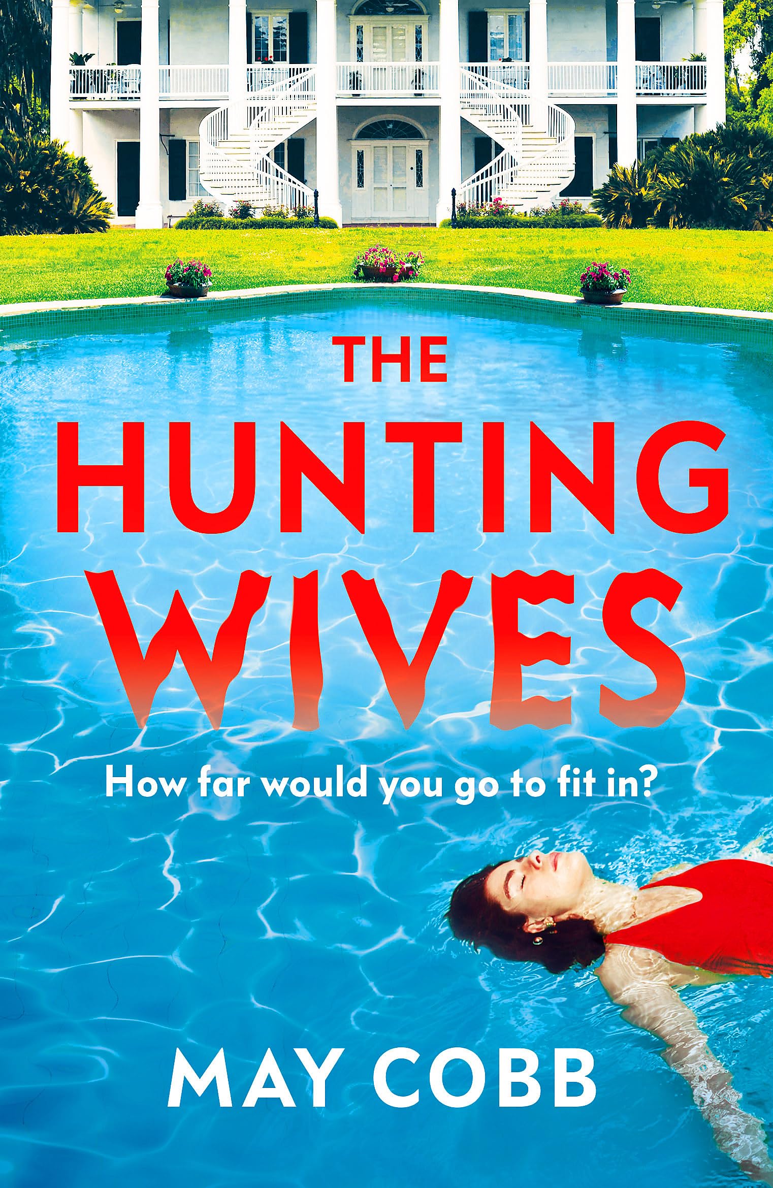 The Hunting Wives Contemporary literature Books