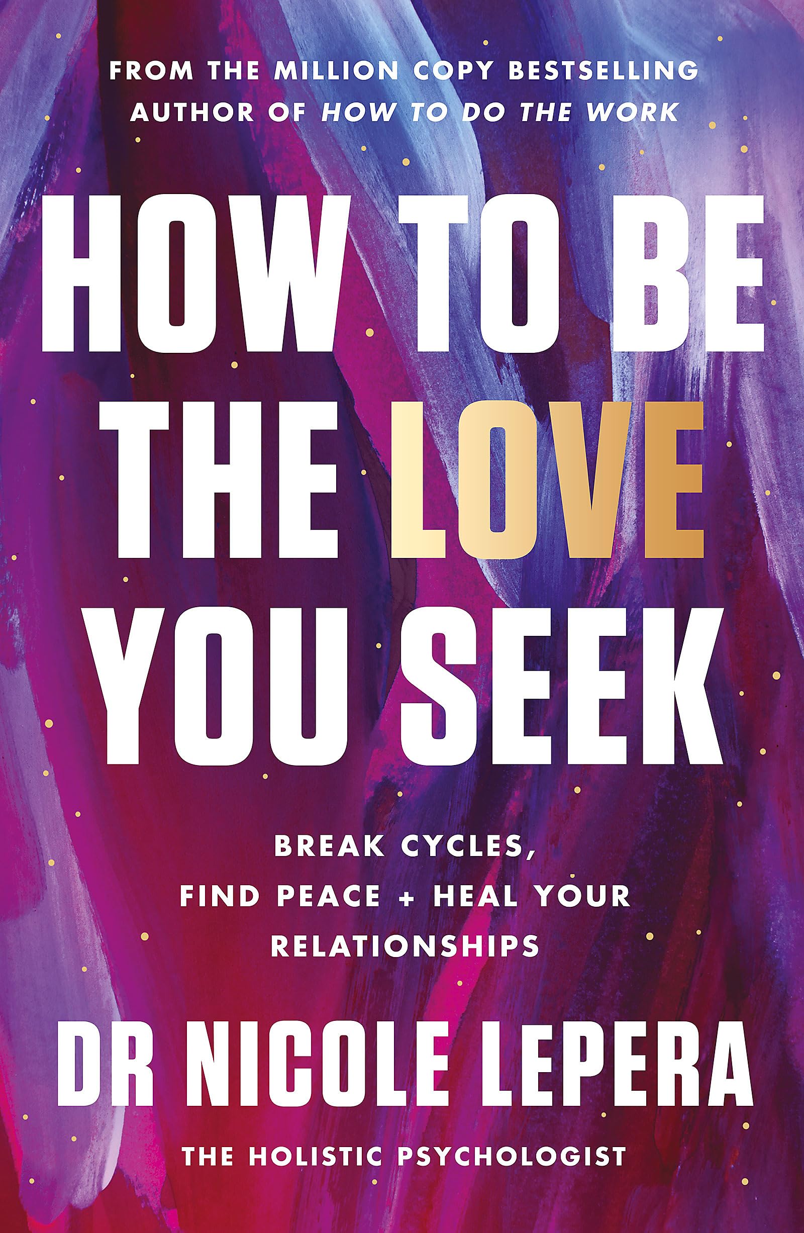 How to Be the Love You Seek Social Sciences