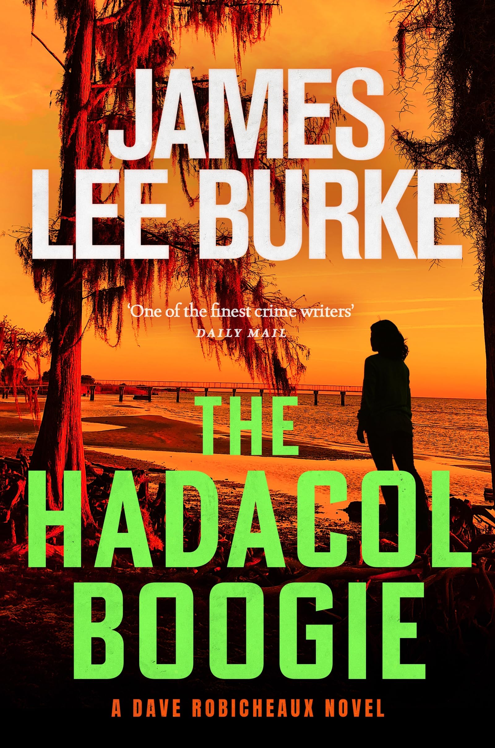 The Hadacol Boogie (Dave Robicheaux) Contemporary literature
