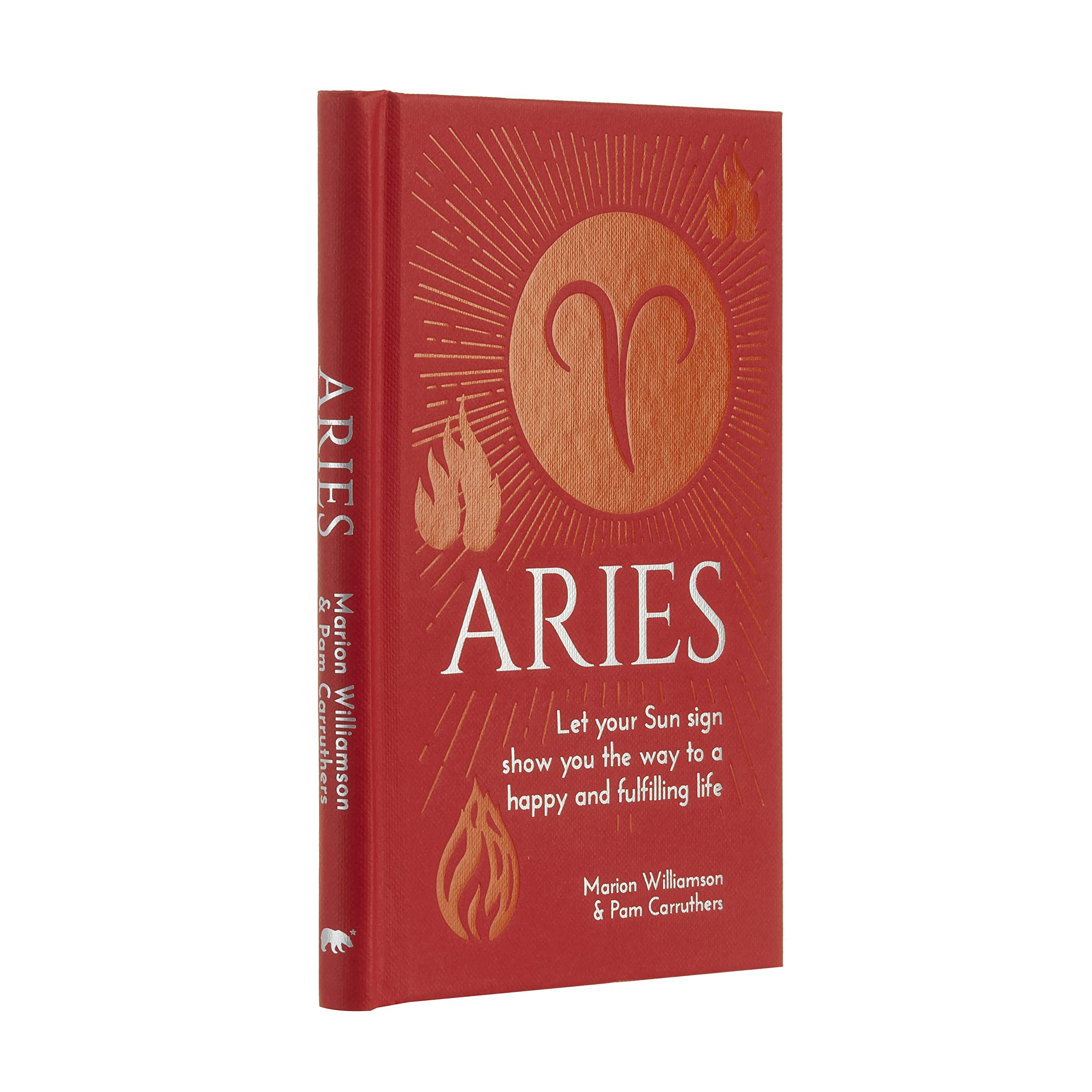 Aries: Let Your Sun Sign Show You the Way to a Happy and Fulfilling Life (Arcturus Astrology Library) Religion & Esotericism