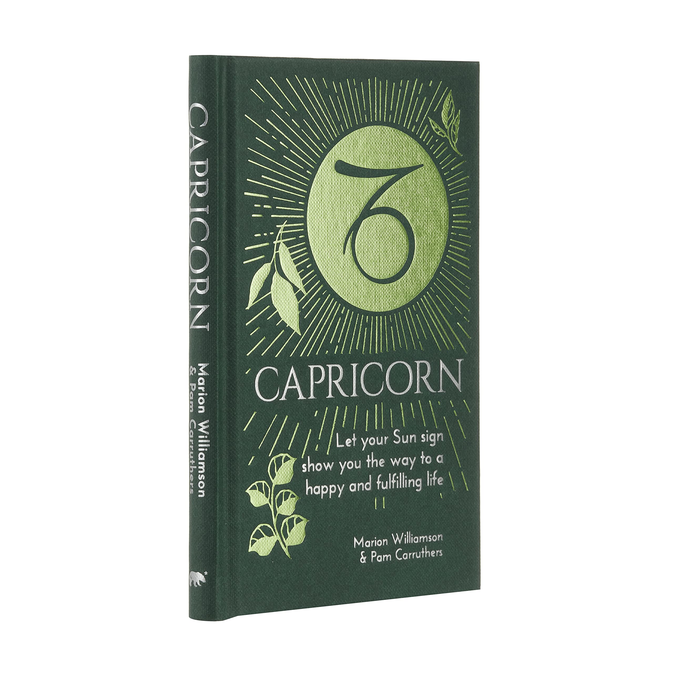 Capricorn: Let Your Sun Sign Show You the Way to a Happy and Fulfilling Life (Arcturus Astrology Library) Religion & Esotericism