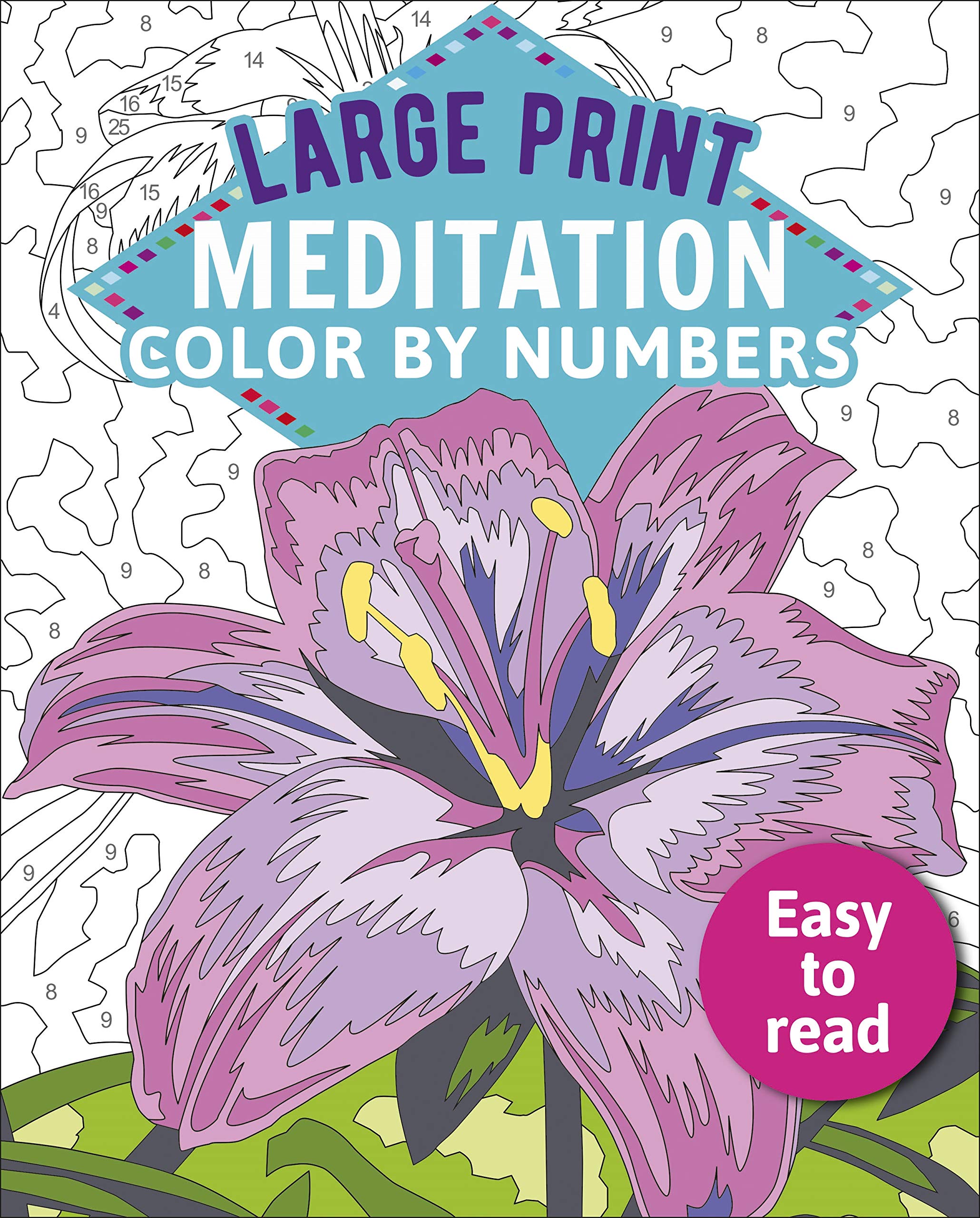 Large Print Meditation Color by Numbers: Easy to Read (Sirius Large Print Color by Numbers Collection) Hobbies & Crafts