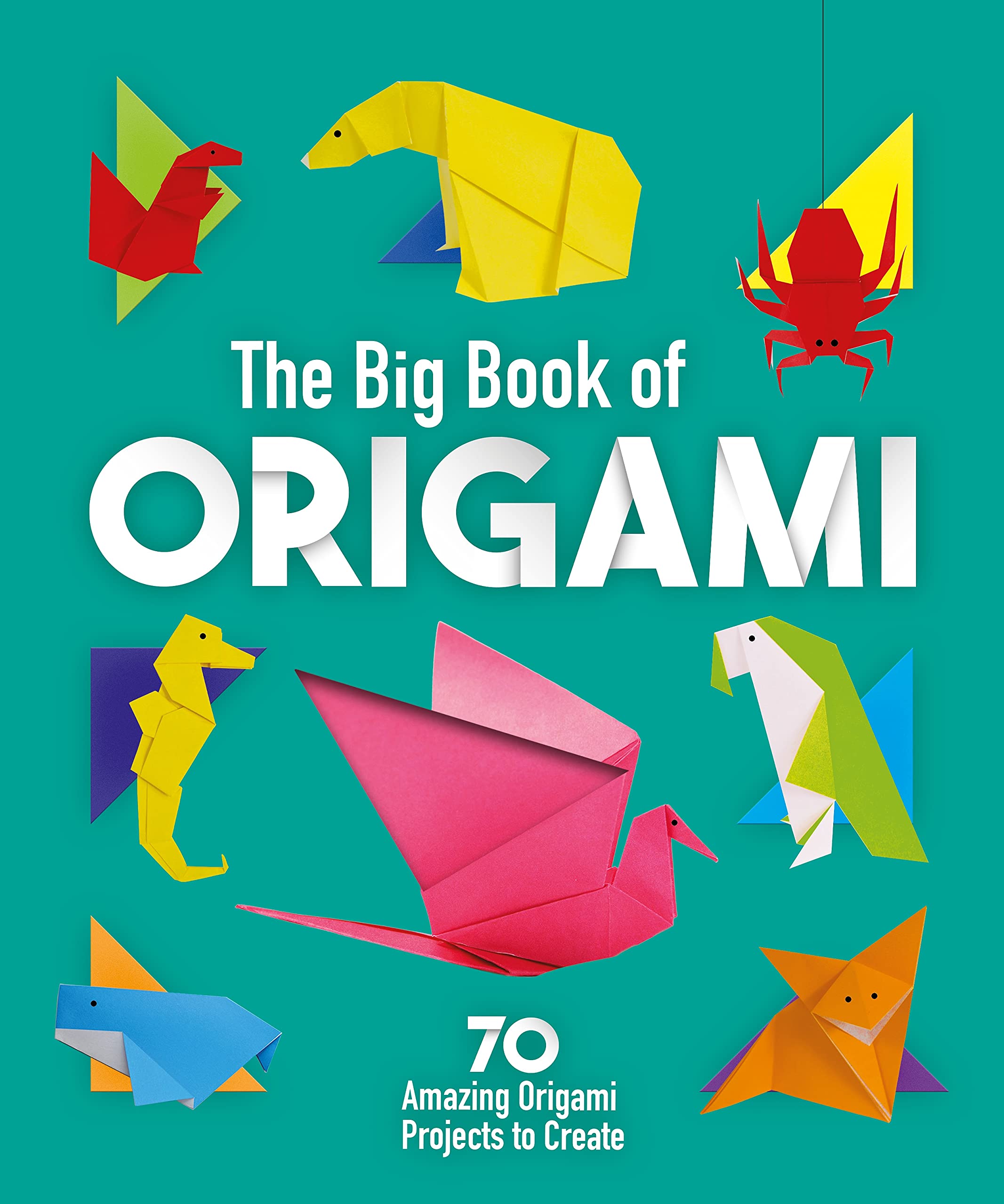 The Big Book of Origami: 70 Amazing Origami Projects to Create Tiptoi & Games