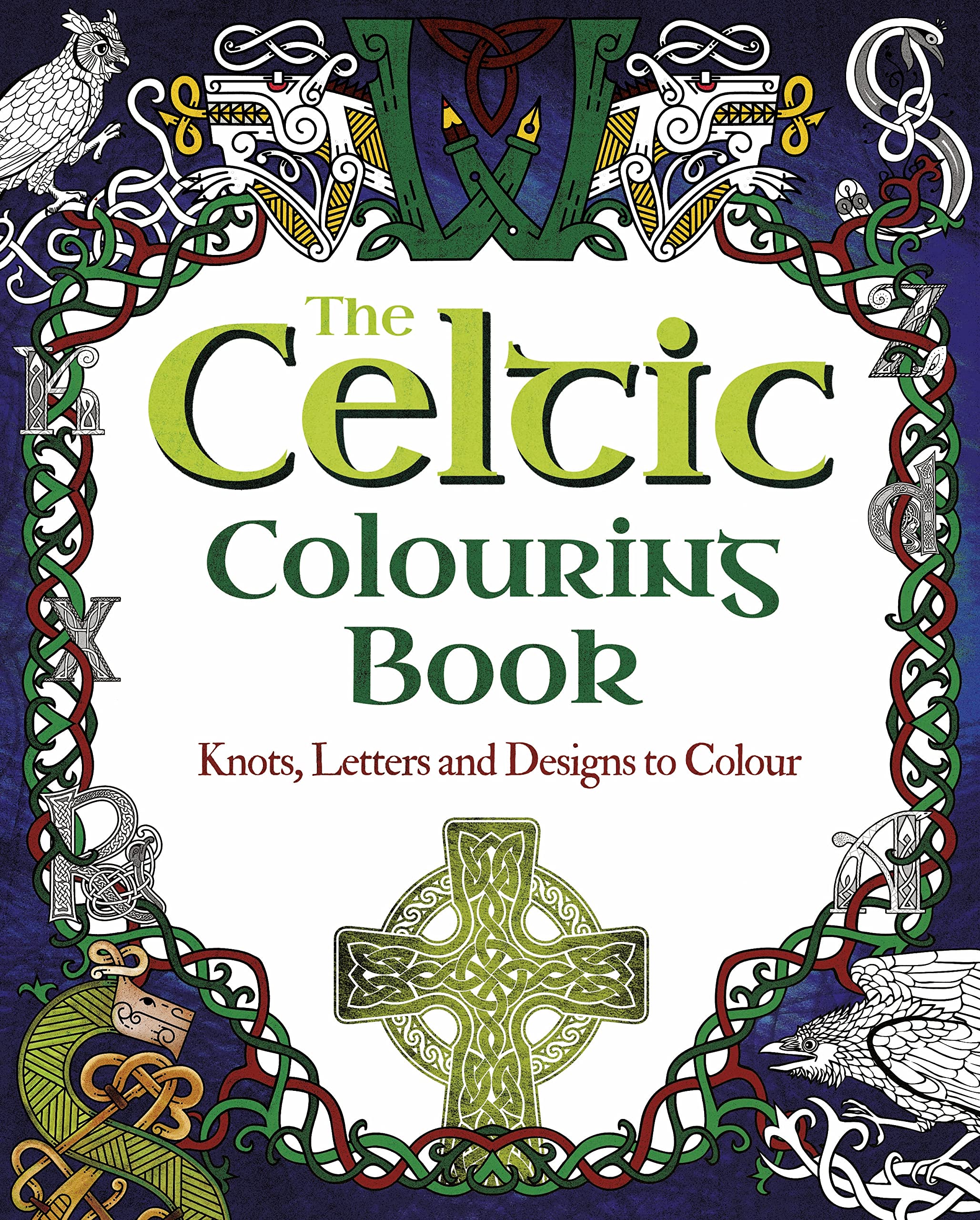 The Celtic Colouring Book: Knots, Letters and Designs to Colour (Arcturus Creative Colouring) Film, Art & Culture