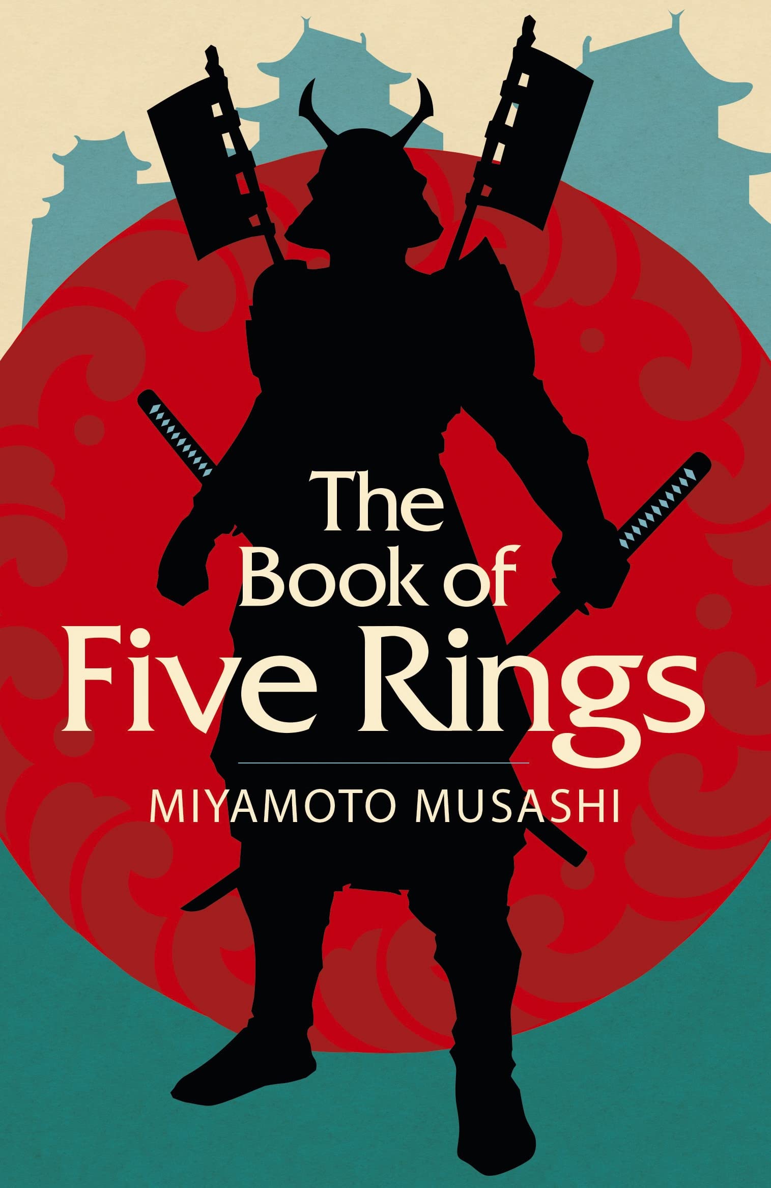 The Book of Five Rings (Arcturus Classics) Philosophy