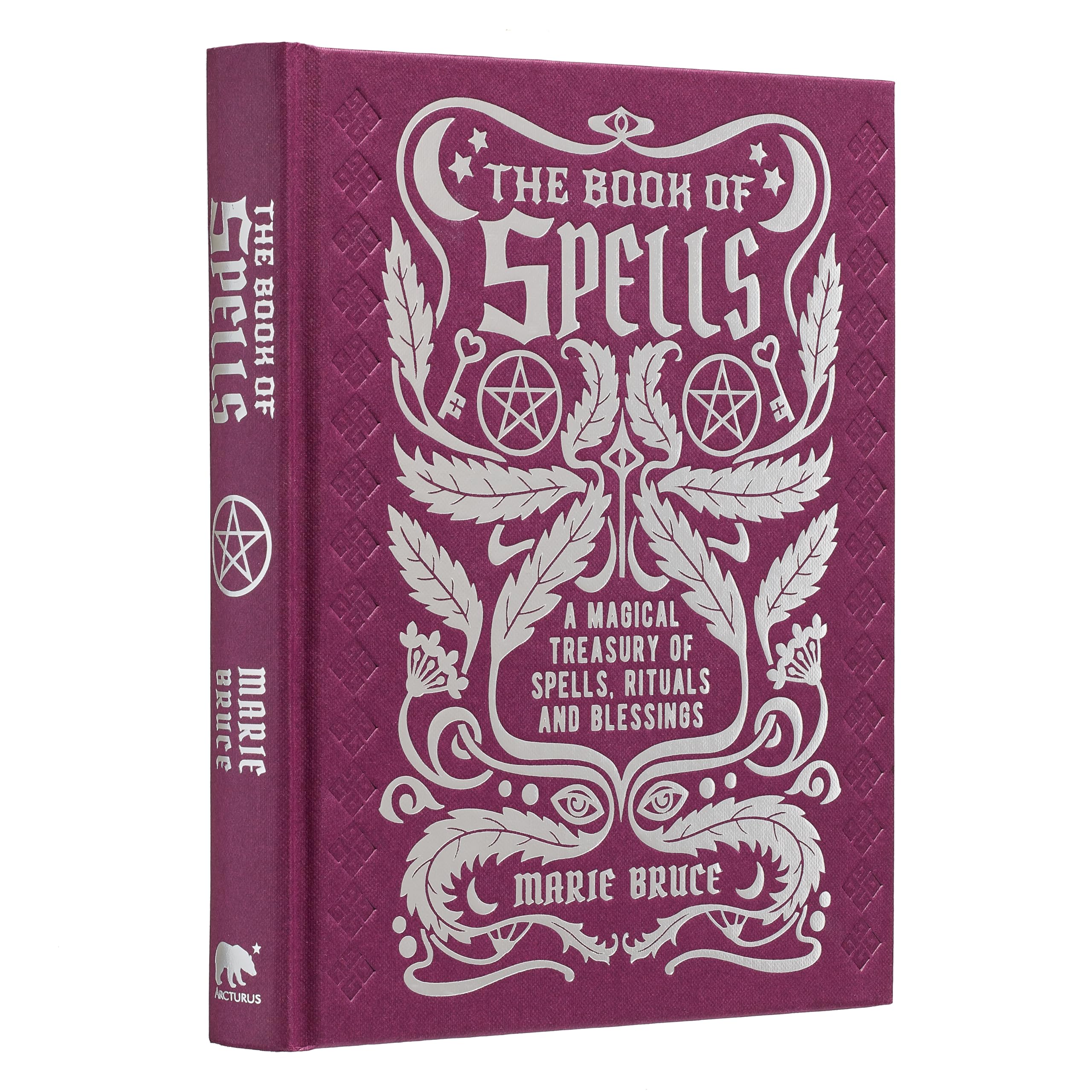 The Book of Spells: A Magical Treasury of Spells, Rituals and Blessings (Mystic Archives) Religion & Esotericism