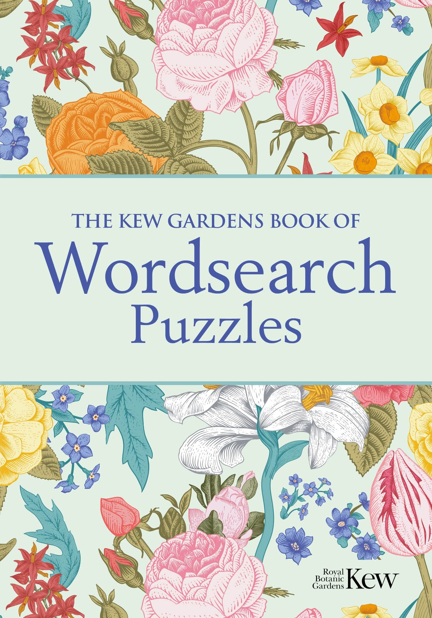 The Kew Gardens Book of Wordsearch Puzzles: Over 100 Puzzles (Kew Gardens Arts & Activities) Leisure & Fun