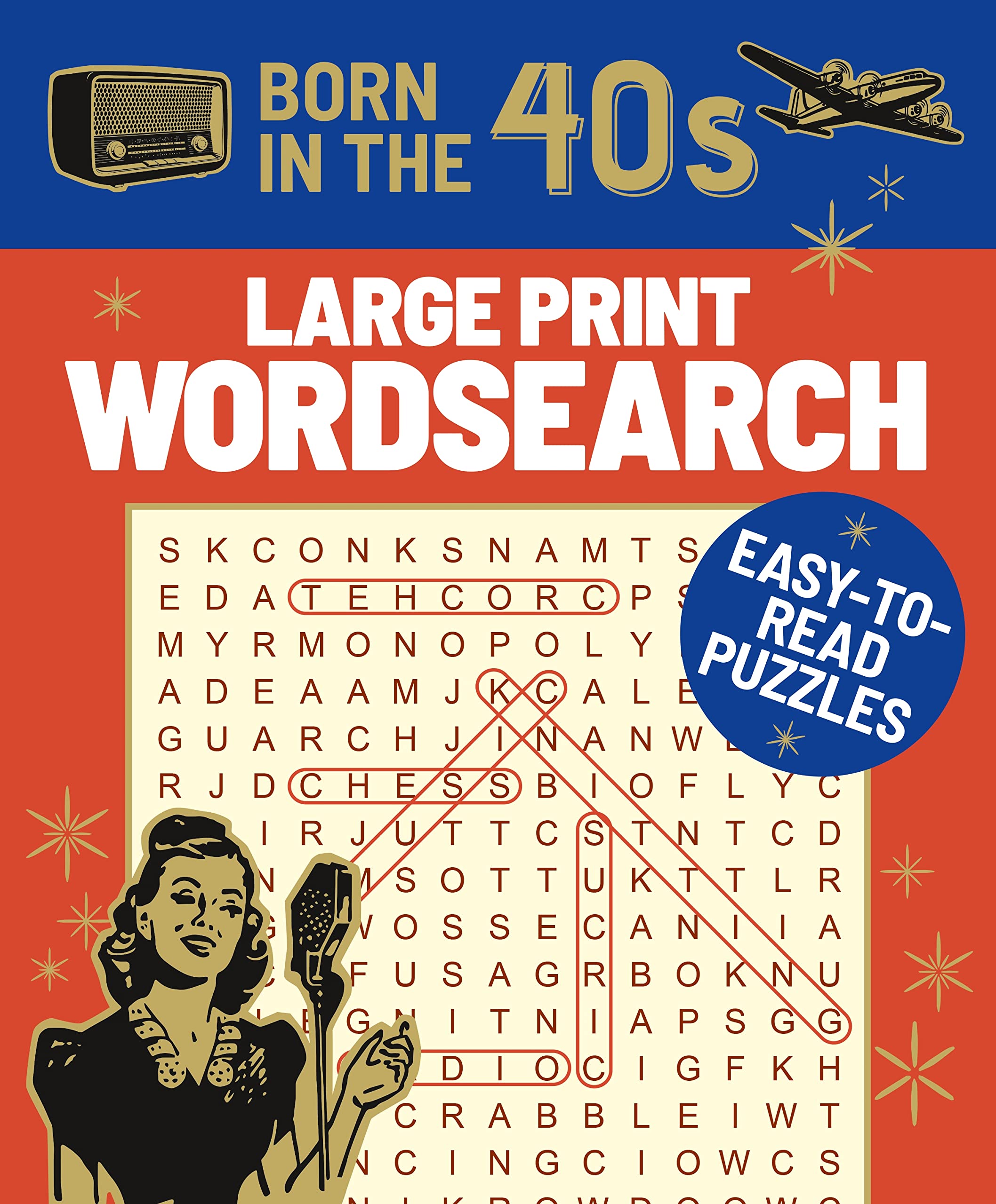 Born in the 40s Large Print Wordsearch: Easy-to-Read Puzzles (Puzzles of the Decade) Leisure & Fun