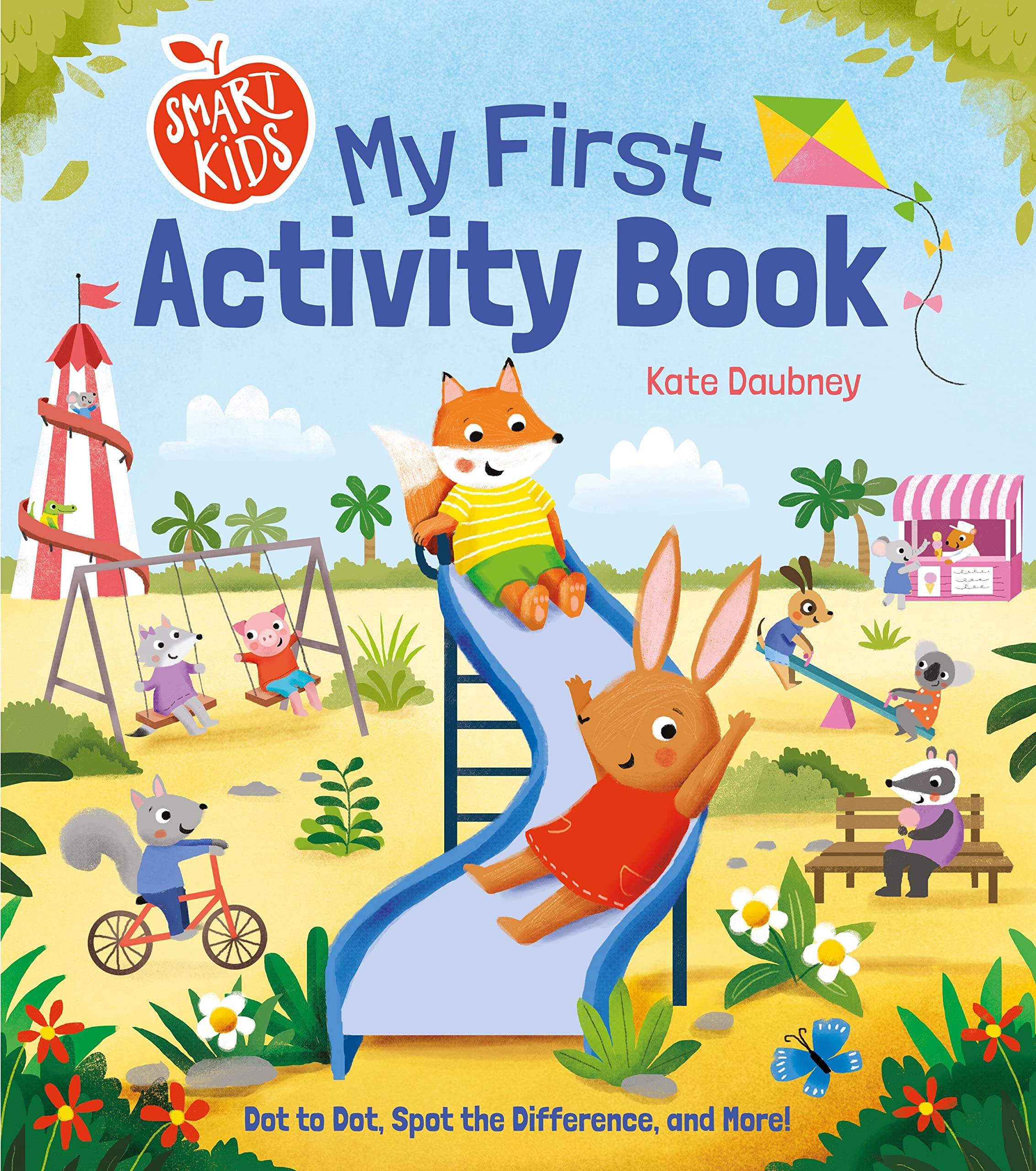 Smart Kids: My First Activity Book: Dot to Dot, Spot the Difference, and More! (Smart Kids' First Activities) Tiptoi & Games