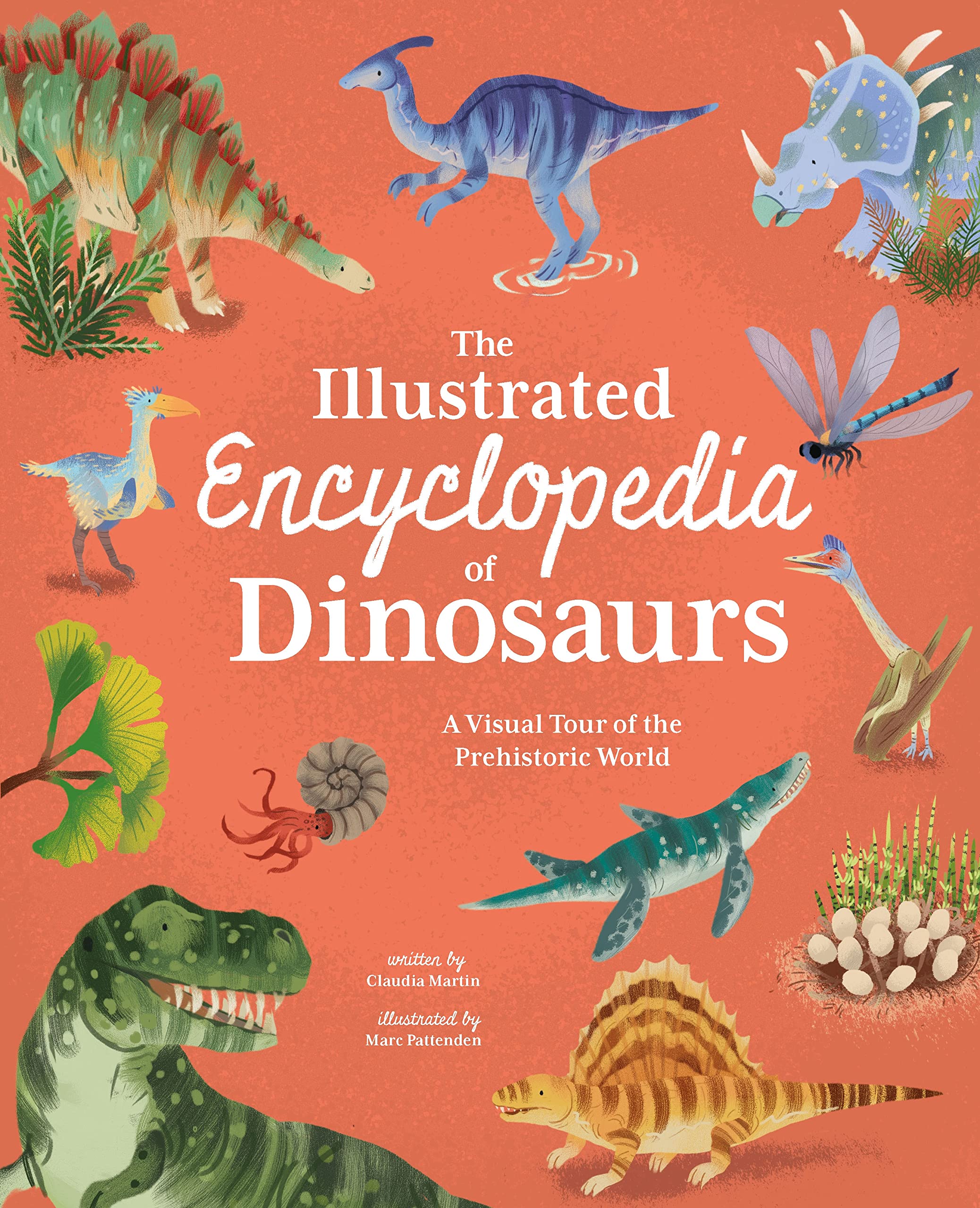 The Illustrated Encyclopedia of Dinosaurs: A Visual Tour of the Prehistoric World (Arcturus Illustrated Encyclopedias) Non-fiction