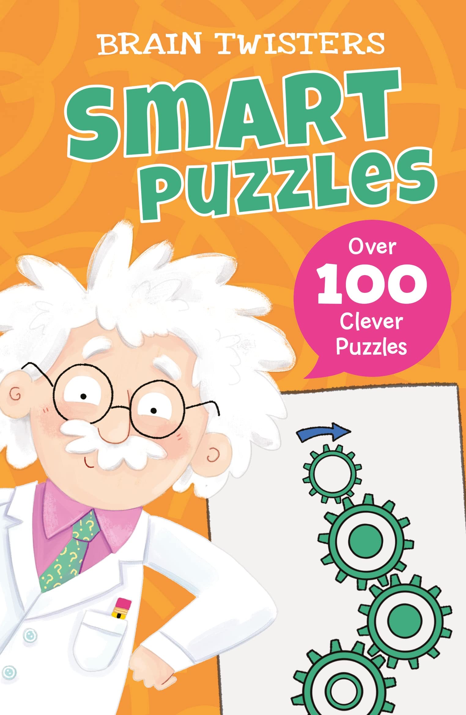 Brain Twisters: Smart Puzzles: Over 80 Clever Puzzles Tiptoi & Games