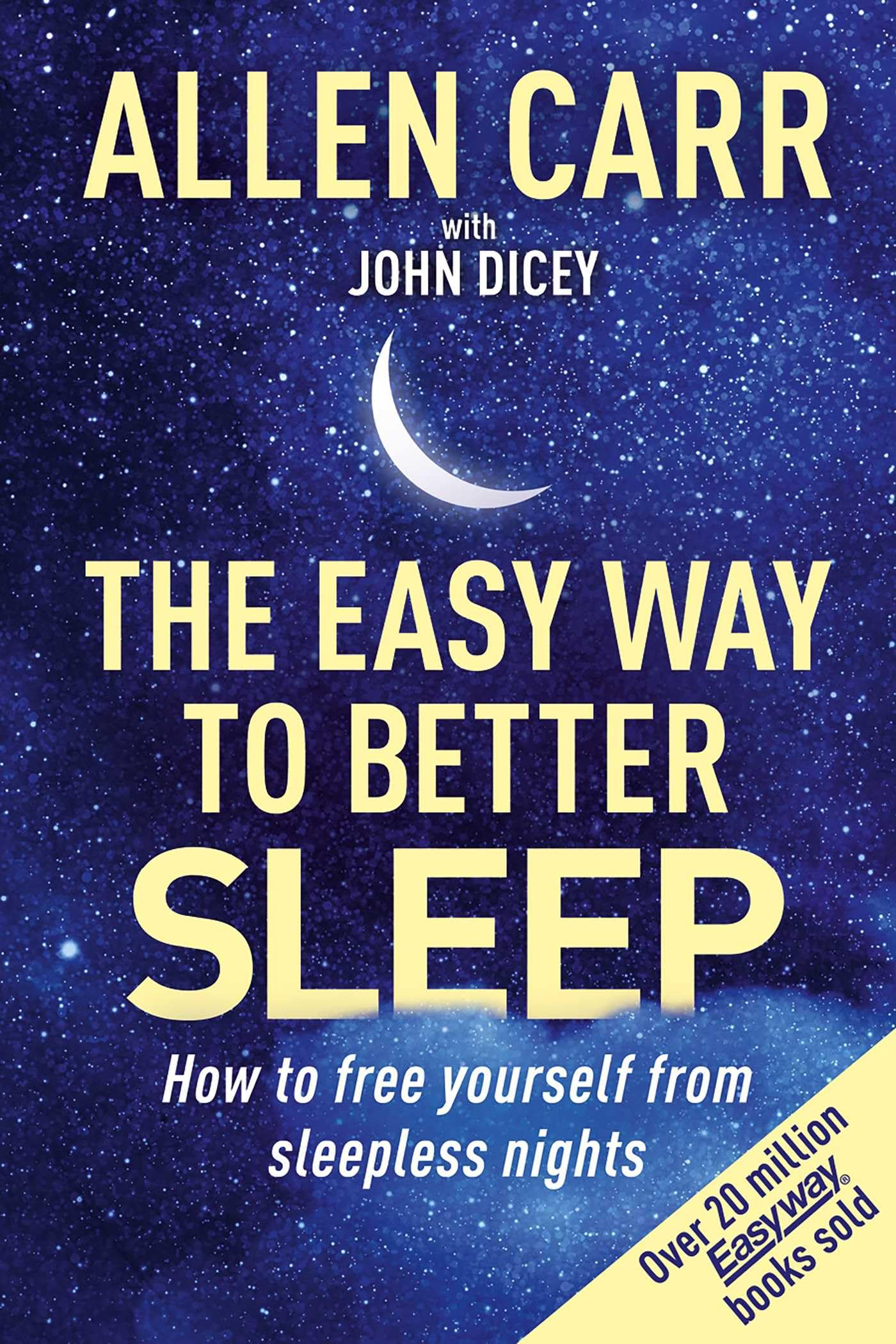 Allen Carr's Easy Way to Better Sleep Health, Nutrition & Fitness