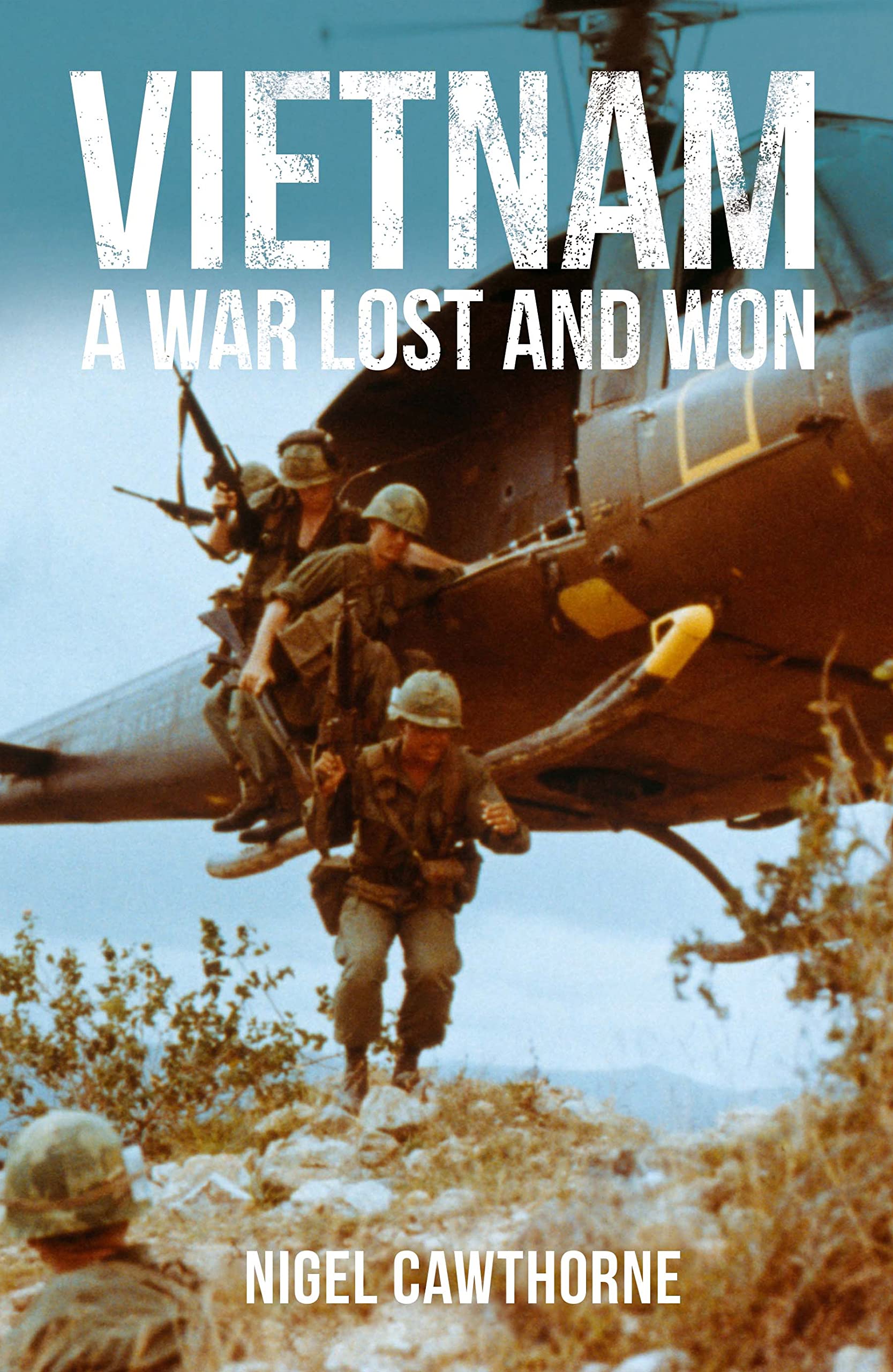 Vietnam: A War Lost and Won (Arcturus Military History) Politics & History