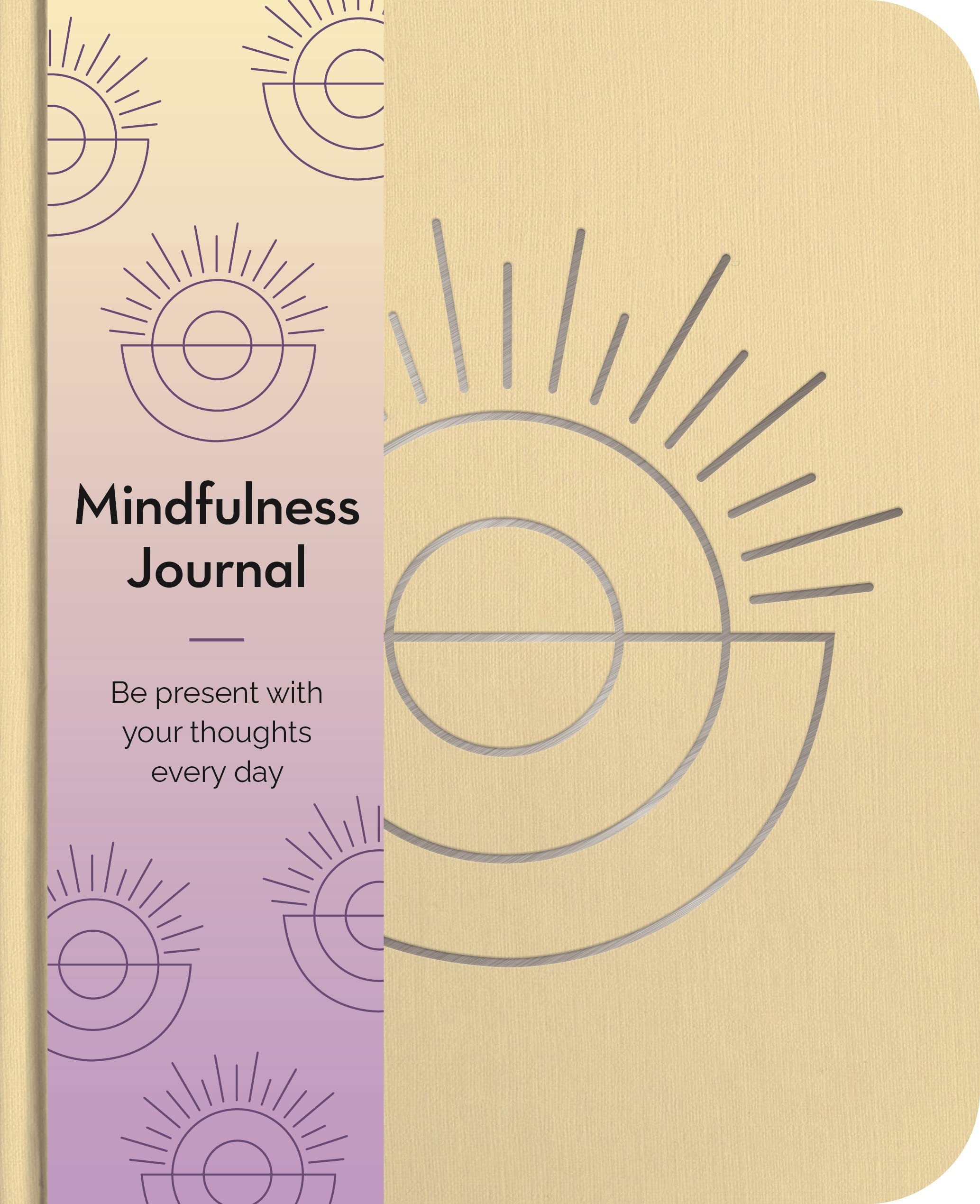 Mindfulness Journal: Be Present With Your Thoughts Every Day (Arcturus Wellbeing Journals) Leisure, Home & Garden