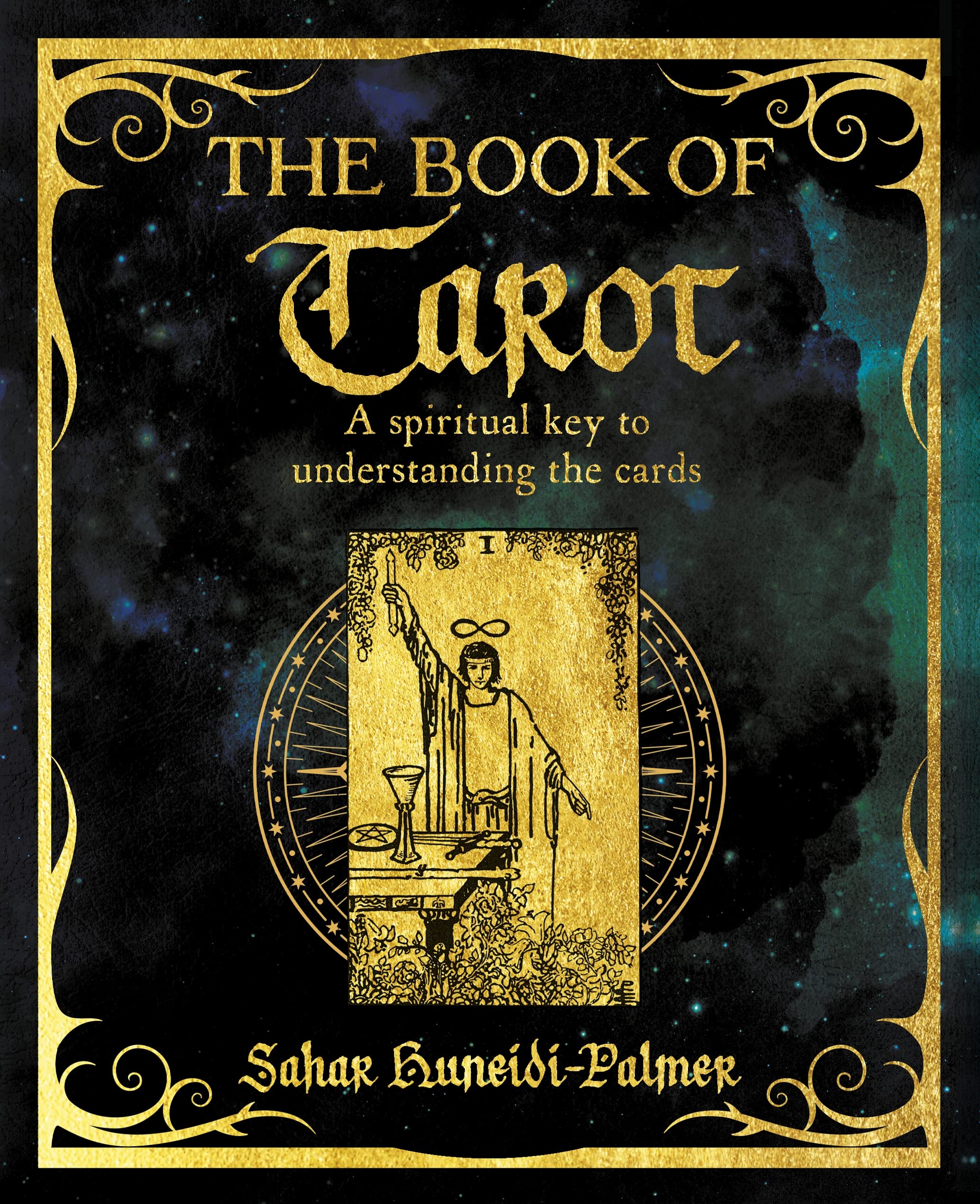 The Book of Tarot: A Spiritual Key to Understanding the Cards book