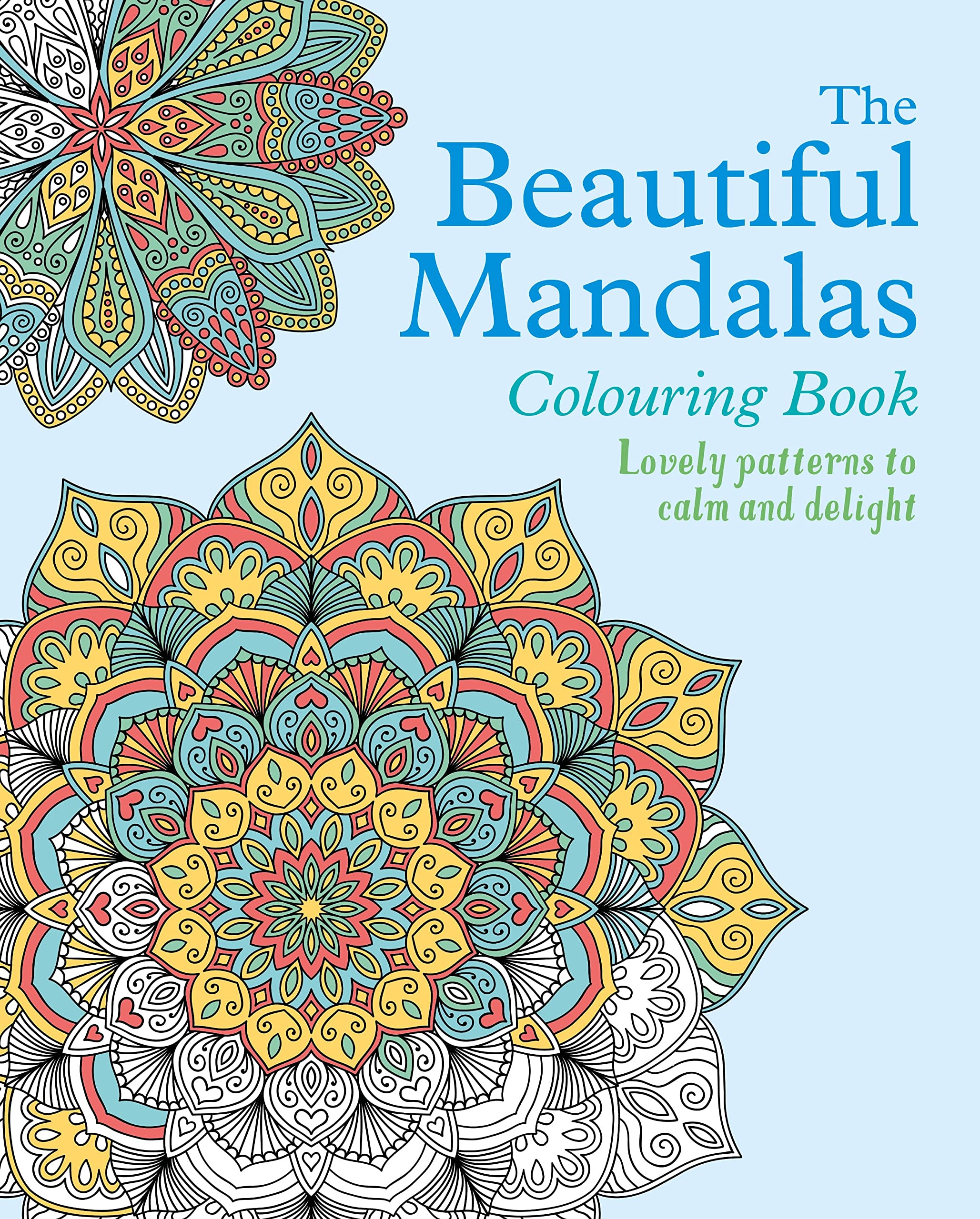 The Beautiful Mandalas Colouring Book (Arcturus Creative Colouring) Hobbies & Crafts