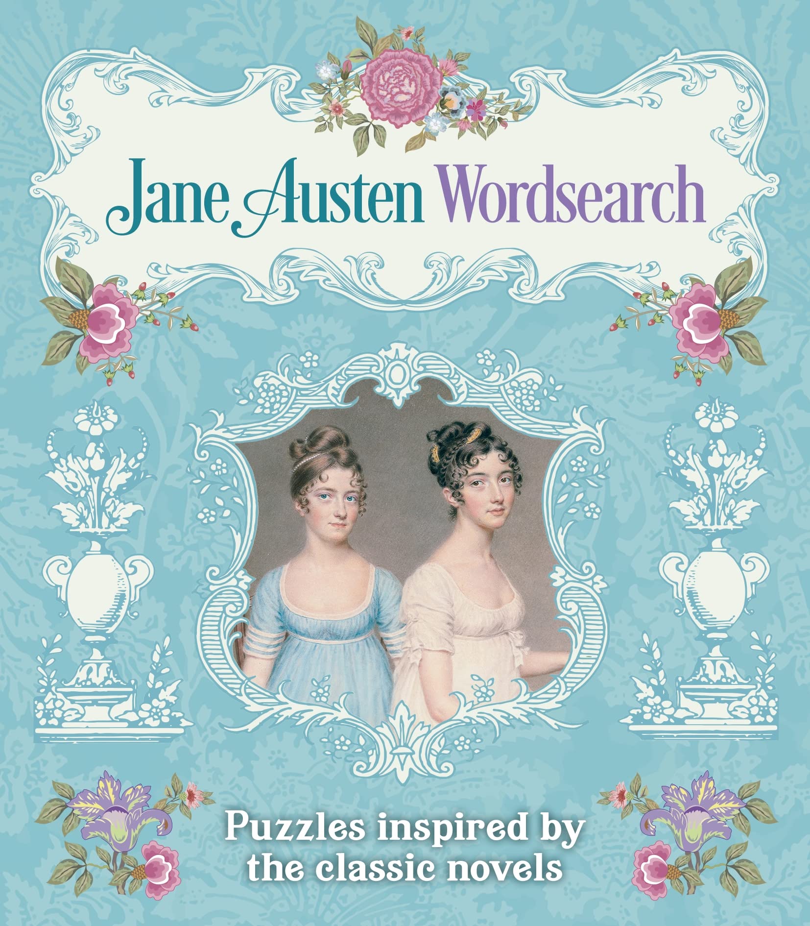 Jane Austen Wordsearch: Puzzles Inspired by the Classic Novels (Sirius Literary Puzzles, 5) Leisure & Fun