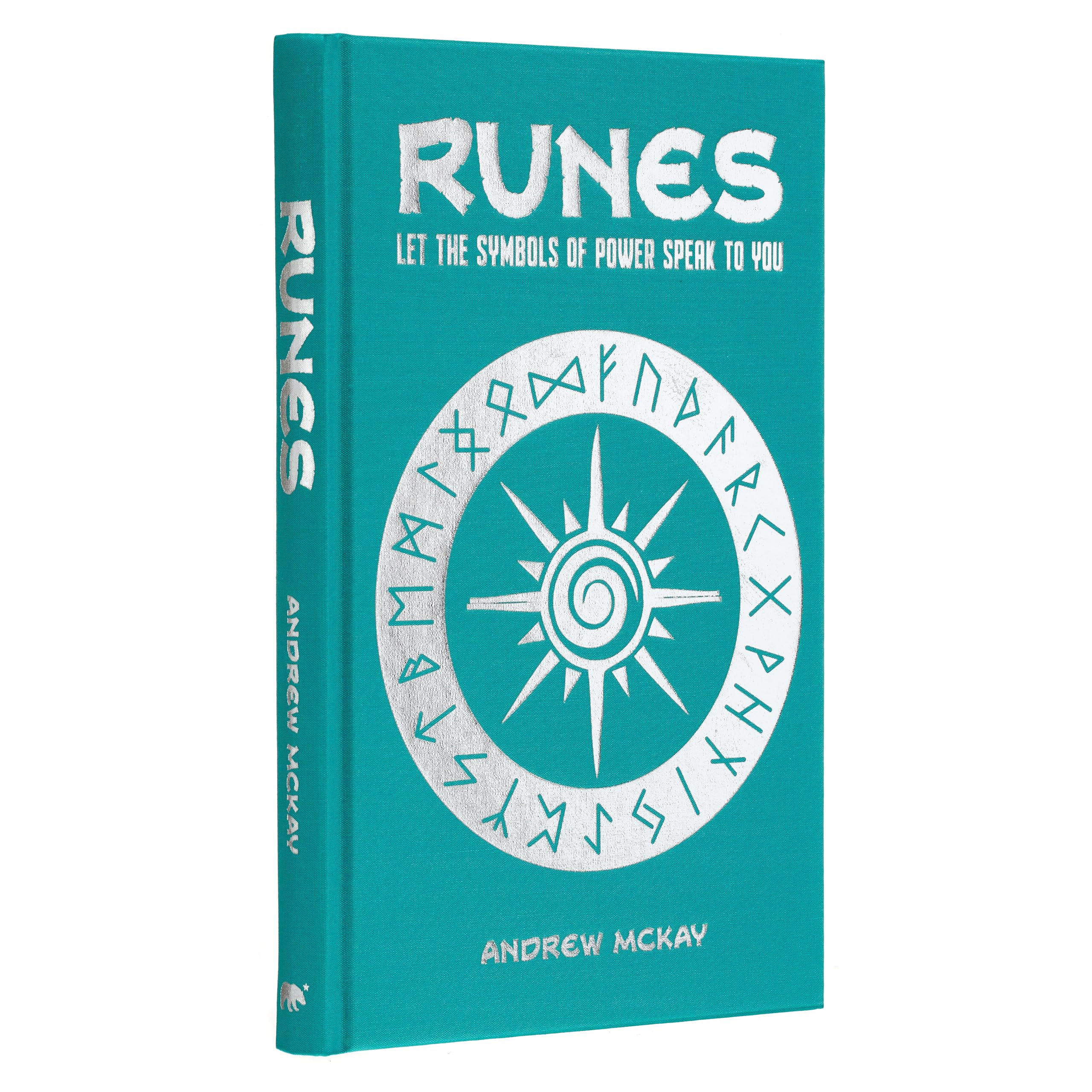 Runes: Let the Symbols of Power Speak to You (Arcturus Silkbound Classics) Religion & Esotericism