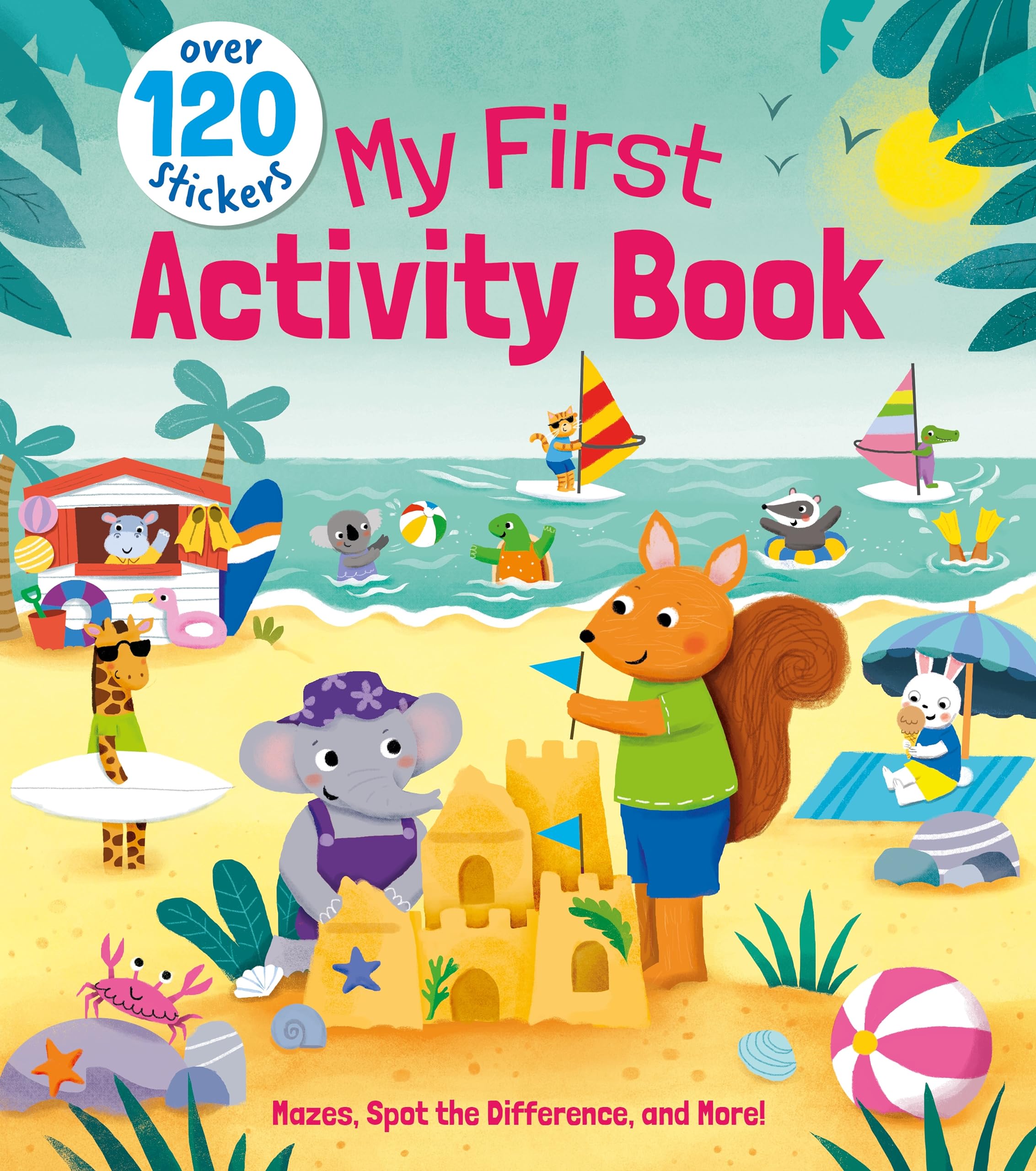 My First Activity Book: Mazes, Spot the Difference, and More! - Over 120 Stickers Tiptoi & Games