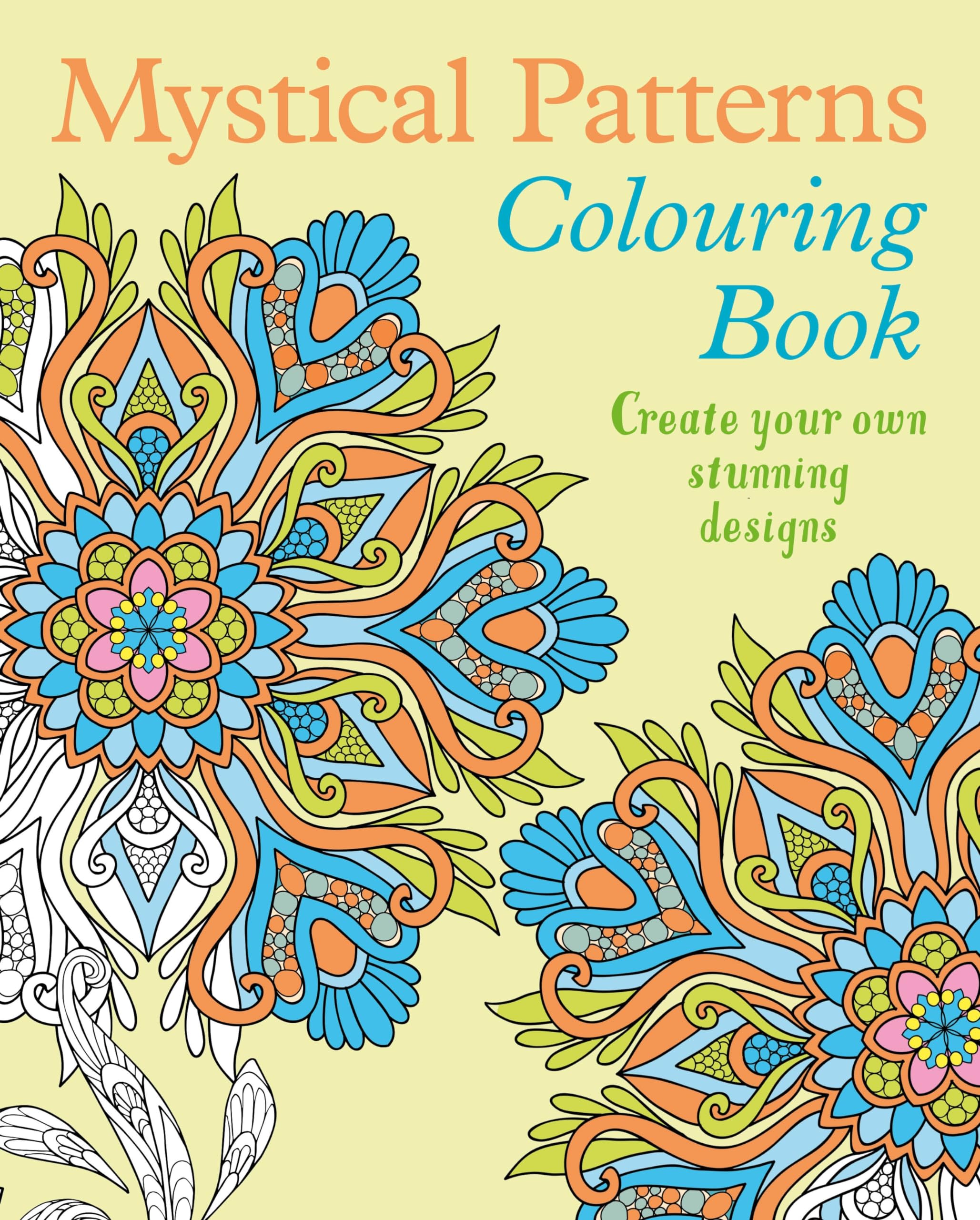 Mystical Patterns Colouring Book: Create your own stunning designs (Arcturus Creative Colouring) Film, Art & Culture