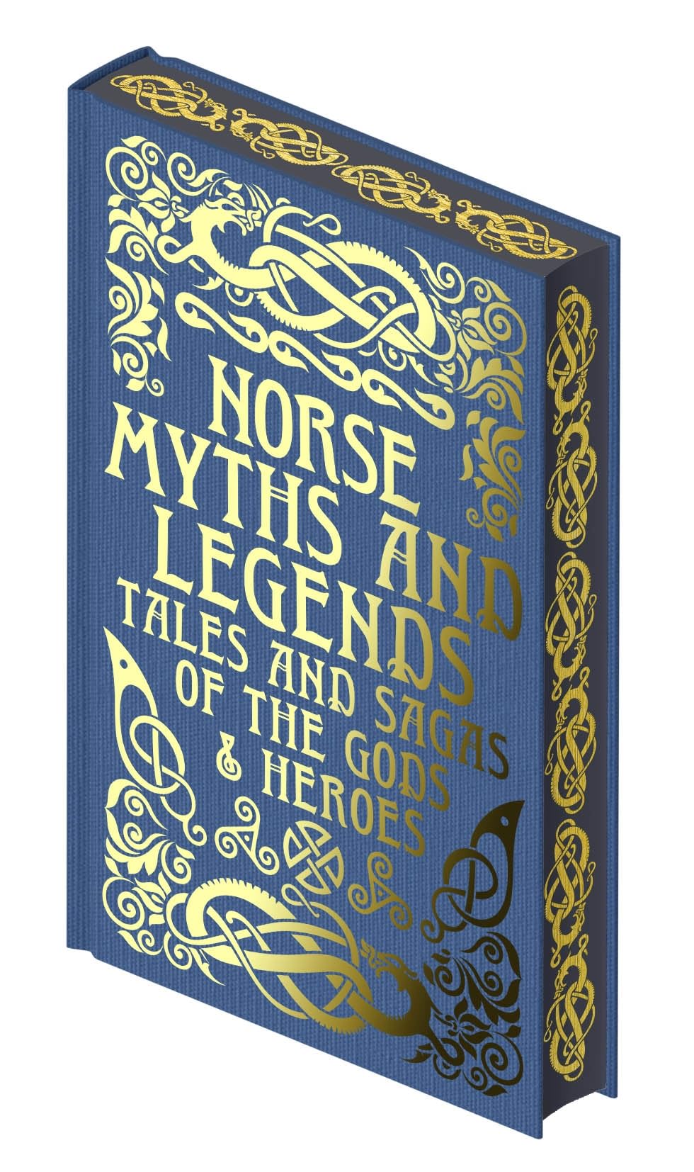 Norse Myths and Legends: Tales and Sagas of the Gods & Heroes (Collectible Myths and Legends) Fairy Tales & Legends