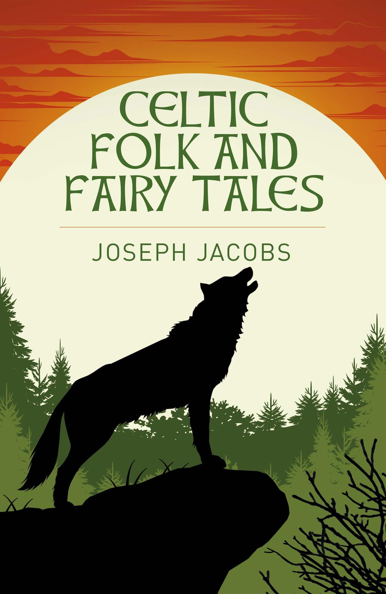 Celtic Folk and Fairy Tales Religion & Esotericism