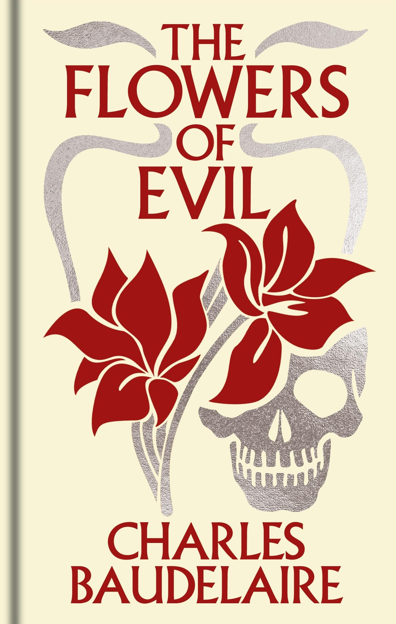 The Flowers of Evil: Gilded Pocket Edition (Arcturus Ornate Classics) Poetry