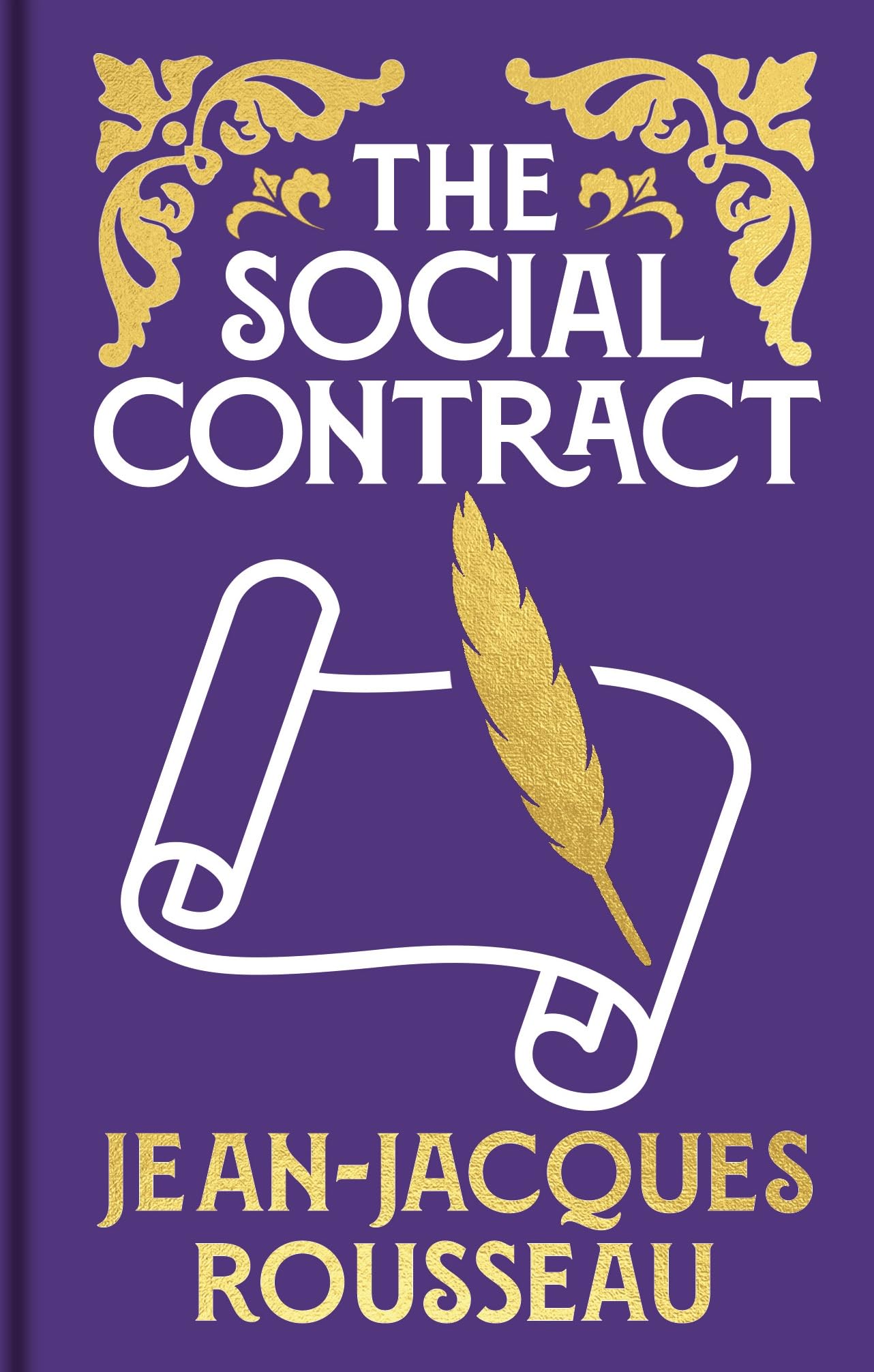 The Social Contract: Gilded Pocket Edition (Arcturus Ornate Classics) Philosophy